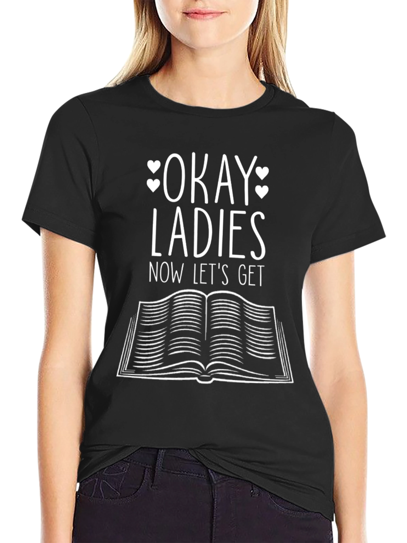 Black Okay Ladies Let's Get Reading T-Shirt - Book Lover Tee view 2