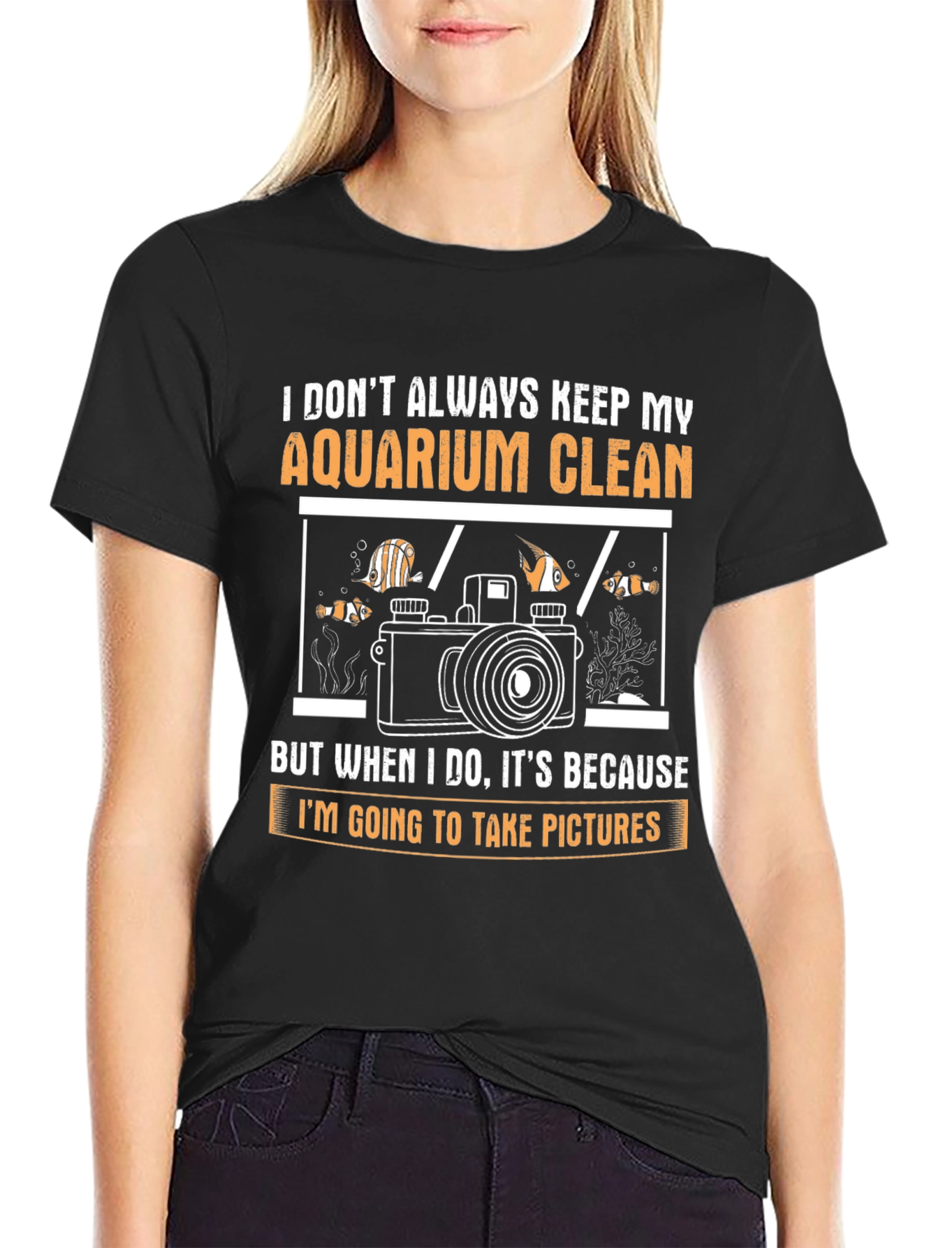 Black Aquarium Lover T-Shirt: I Don't Always Keep My Aquarium Clean view 2