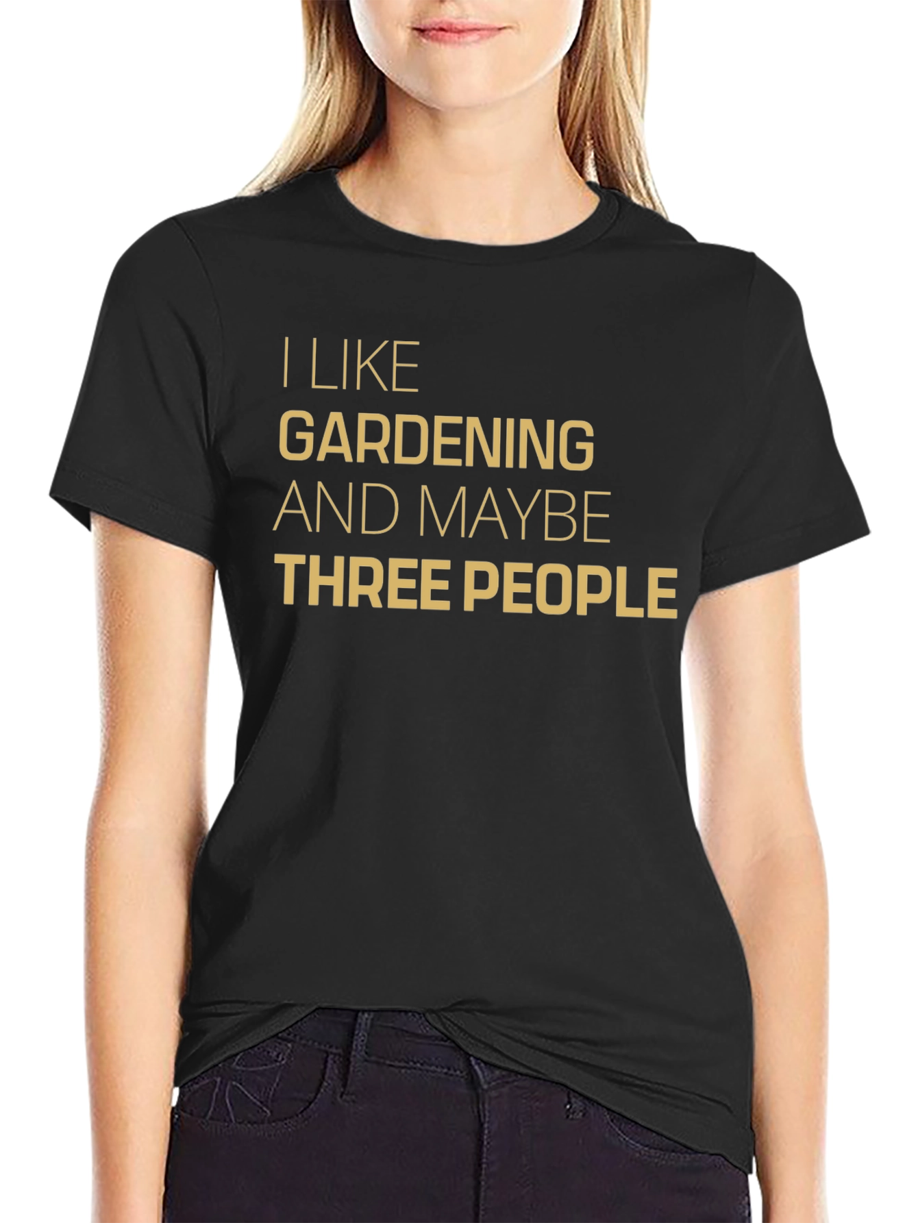 Black I Like Gardening & Maybe Three People T-Shirt view 2