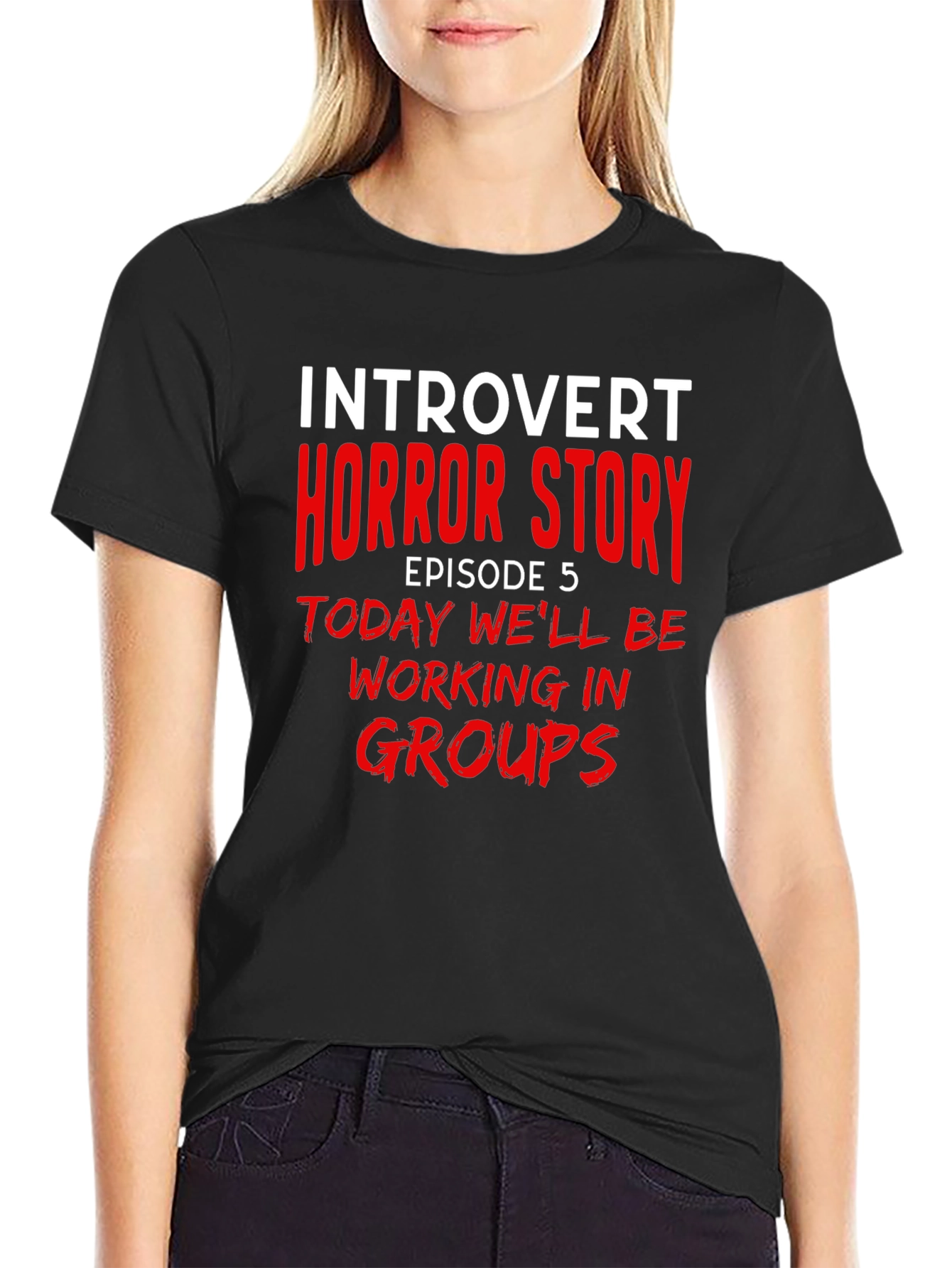 Black Introvert Horror Story T-Shirt - Episode 5 Group Work view 2