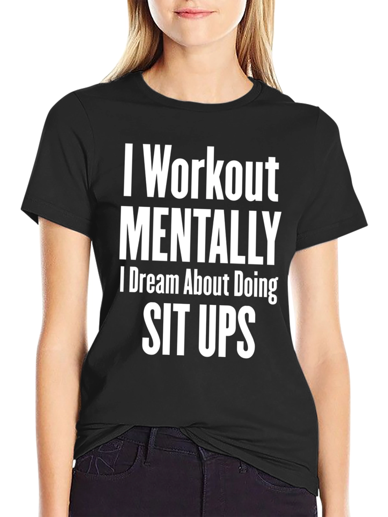 Funny Workout Mental T-Shirt - Sit Up Dream Tee - 2