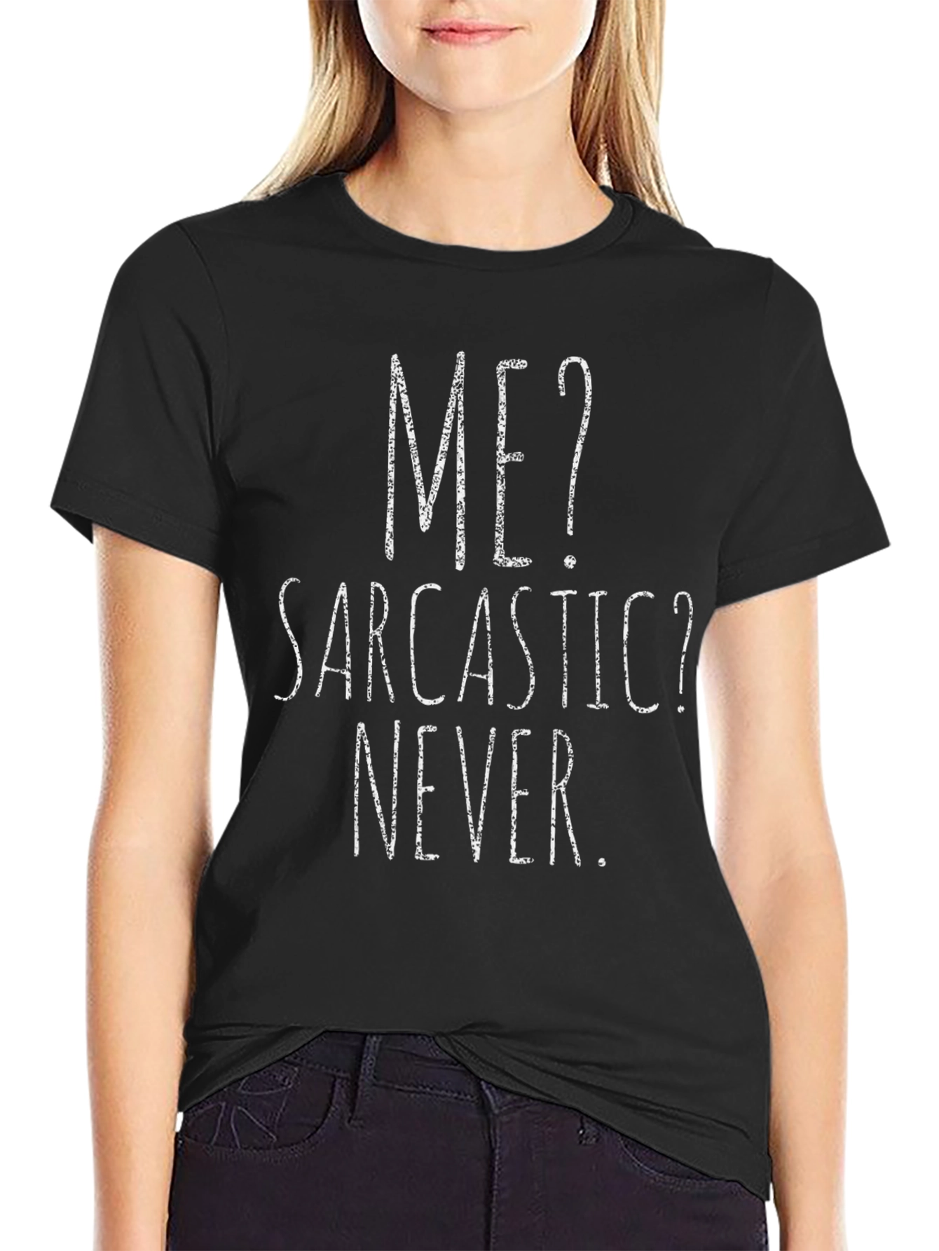 Black Sarcastic Never T-Shirt - Funny Graphic Tee view 2