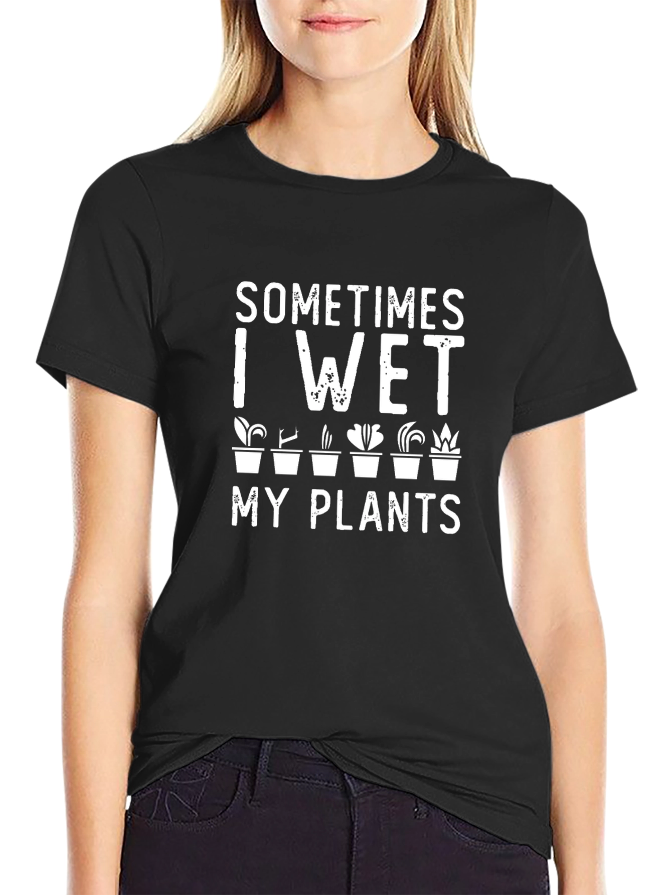 Black Sometimes I Wet My Plants T-Shirt view 2