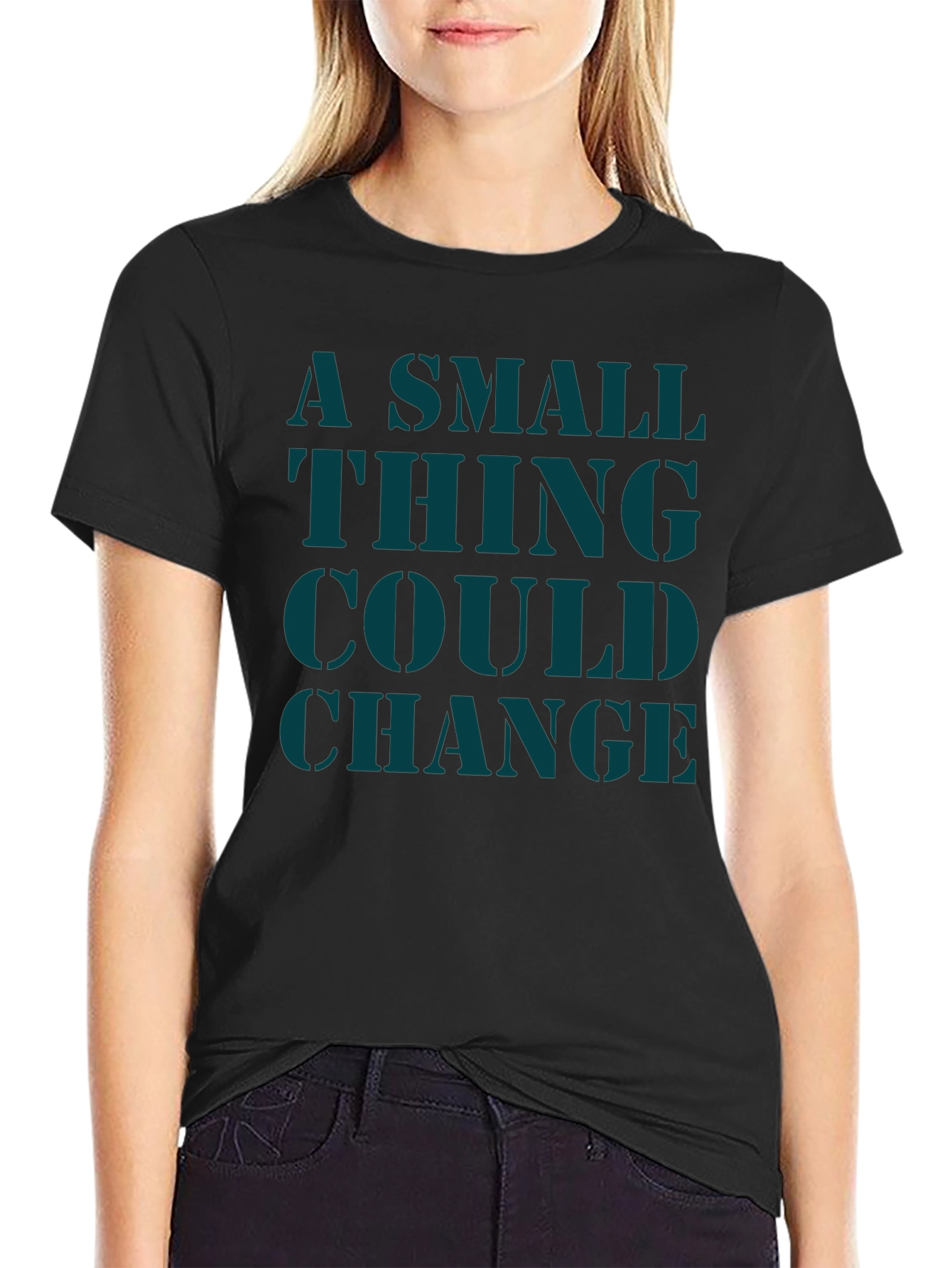 Black A Small Thing Could Change Graphic Tee view 2