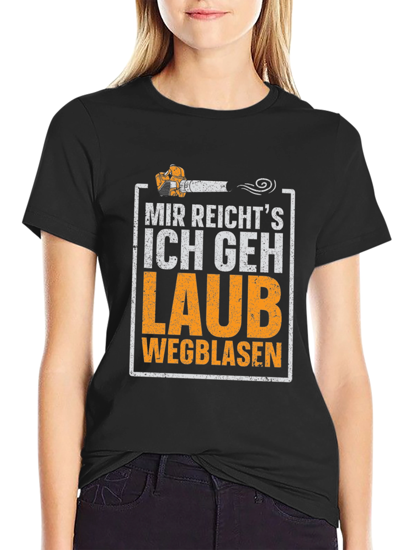 Funny German Leaf Blower T-Shirt - "Mir Reicht's Ich Geh Laub" - 2