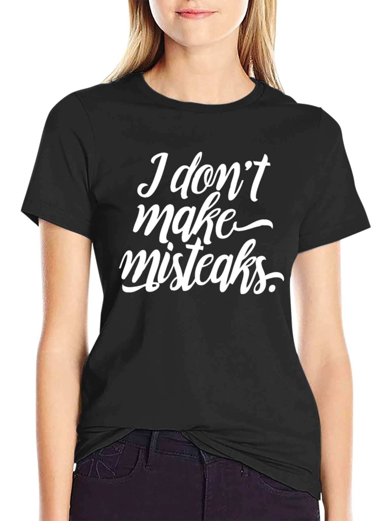 Black Funny "I Don't Make Misteaks" Black Graphic T-Shirt view 2