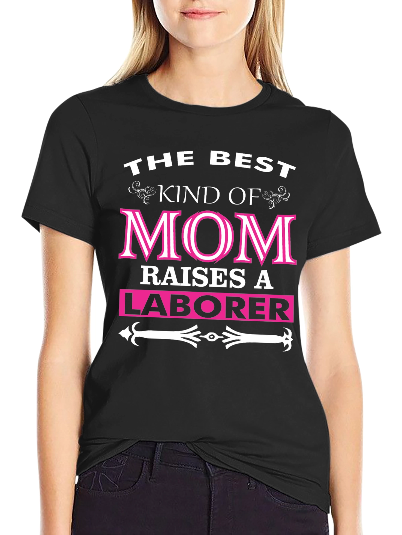 Black Best Kind of Mom Raises a Laborer T-Shirt view 2