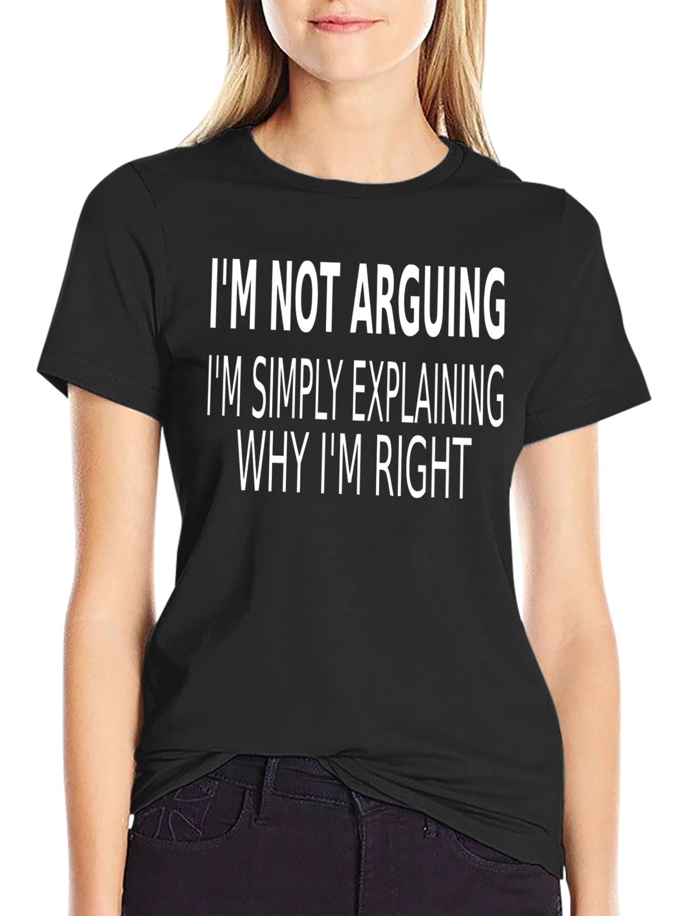 Black Funny I'm Not Arguing Explaining T-Shirt view 2