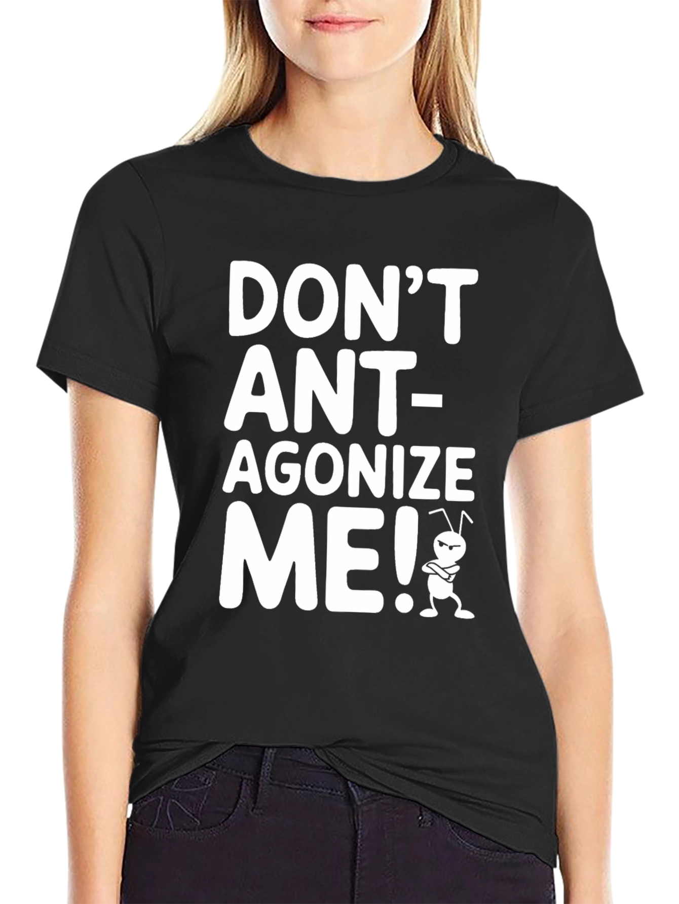 Black Don't Ant-agonize Me! Graphic Tee view 2