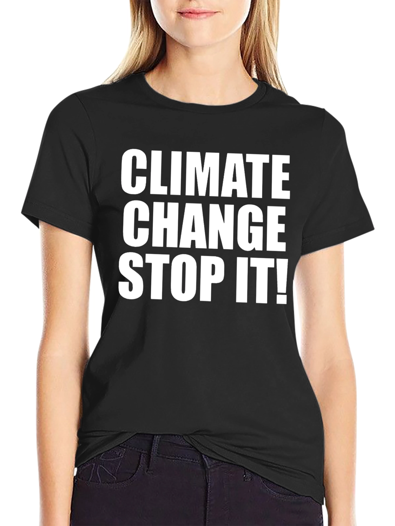 Black Climate Change Stop It! Graphic T-Shirt view 2