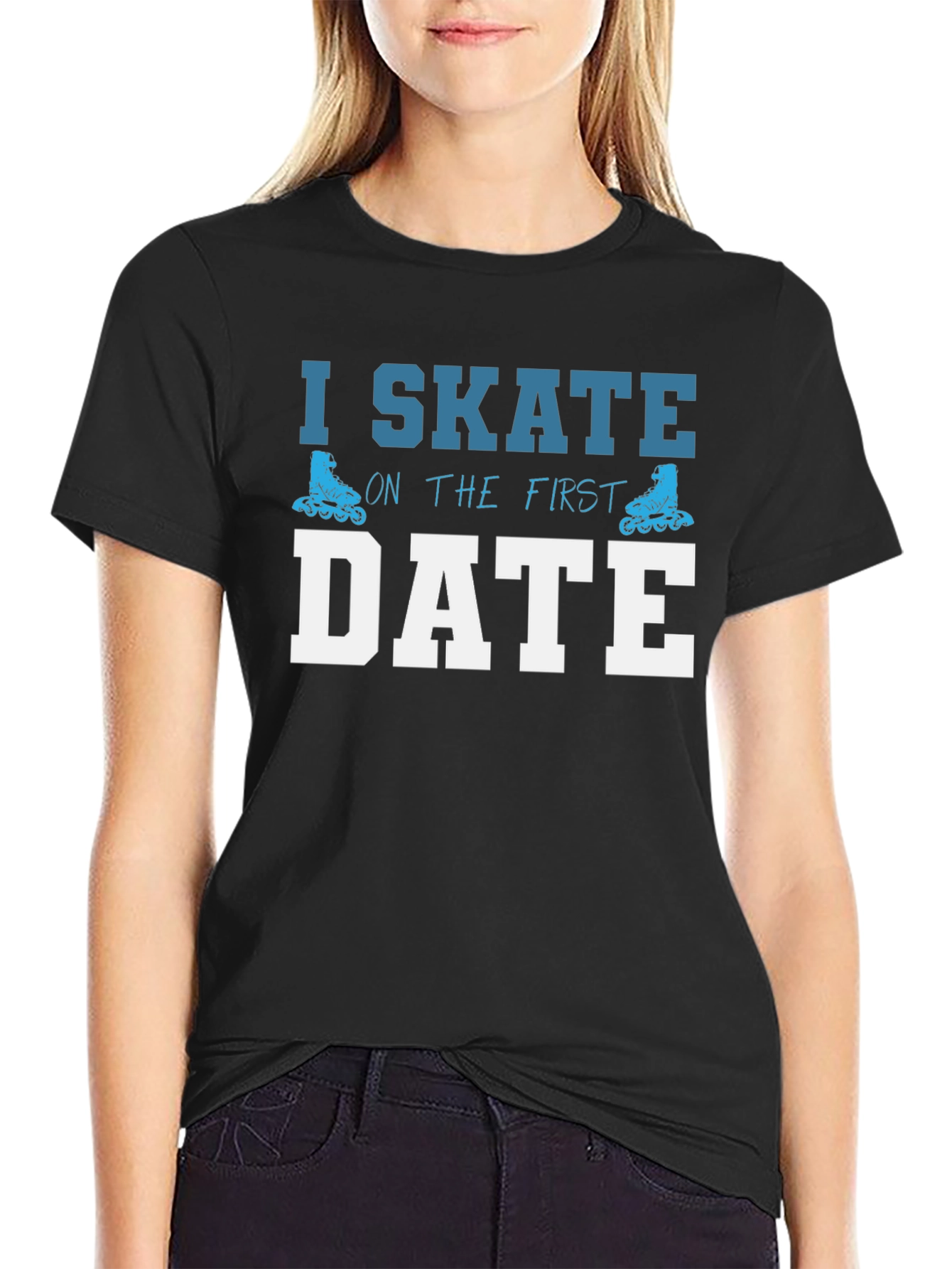 Black I Skate on The First Date T-Shirt view 2