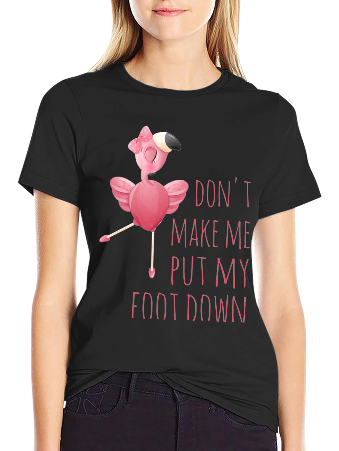 Funny Flamingo T-Shirt - Don't Make Me Put My Foot Down - 2