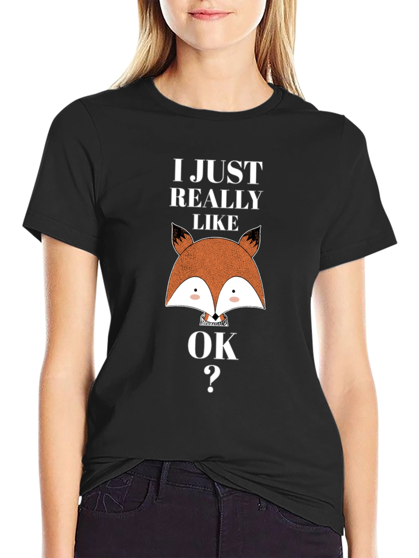 Black I Just Really Like Foxes OK T-Shirt view 2