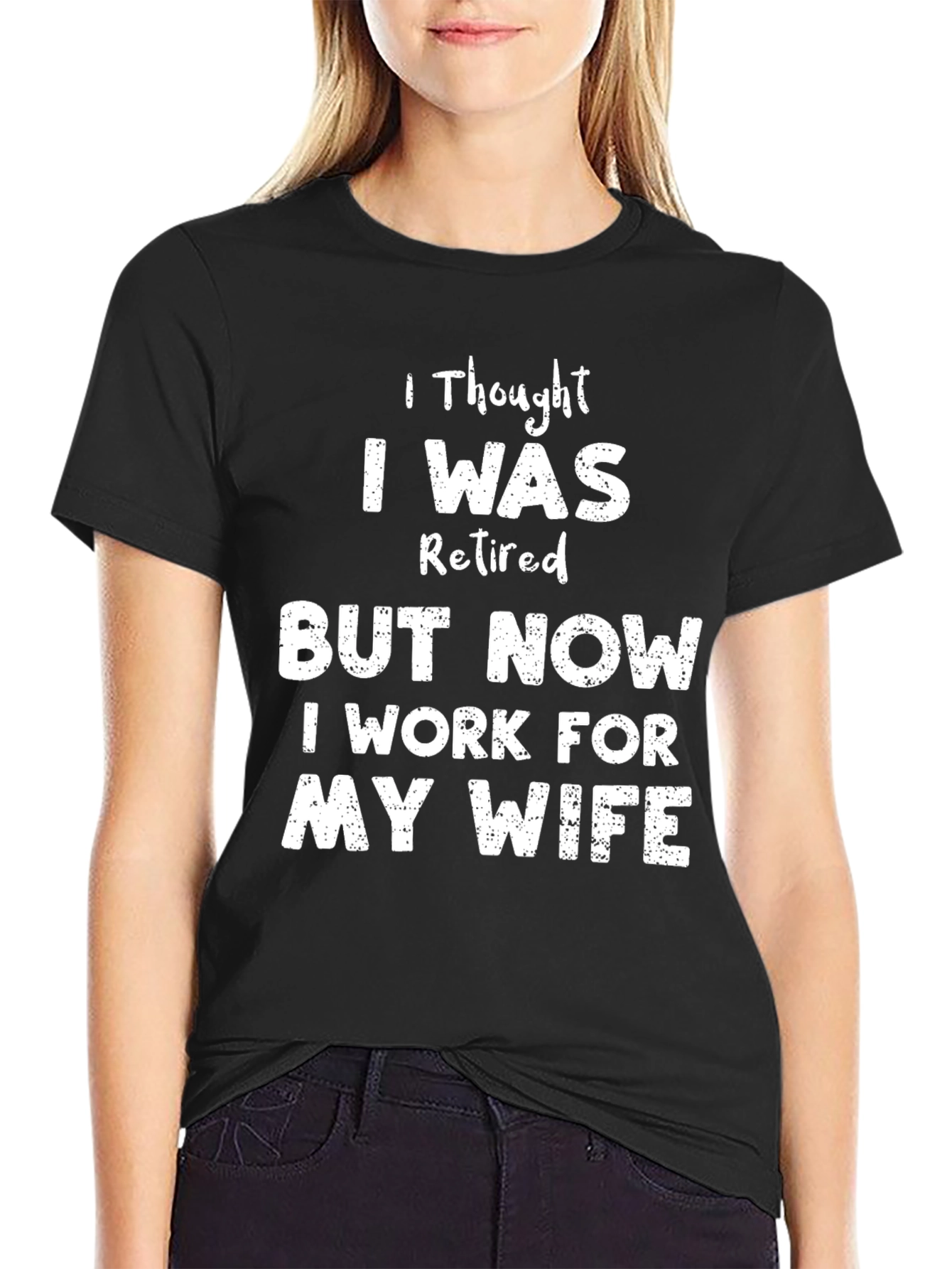 Black Funny Retired Husband T-Shirt - Work for My Wife Tee view 2