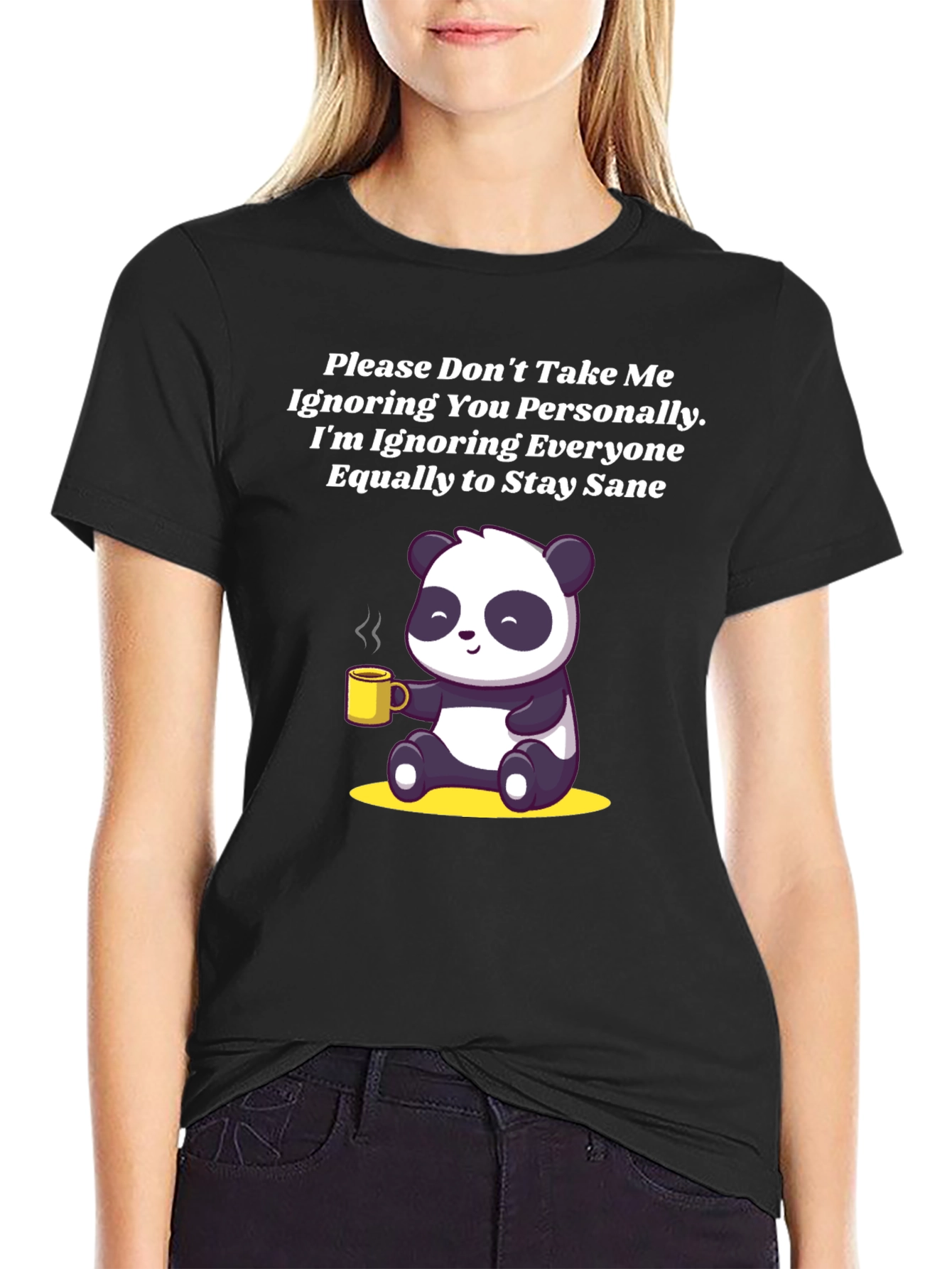 Black Sarcastic Panda T-Shirt: Ignoring Everyone to Stay Sane! view 2