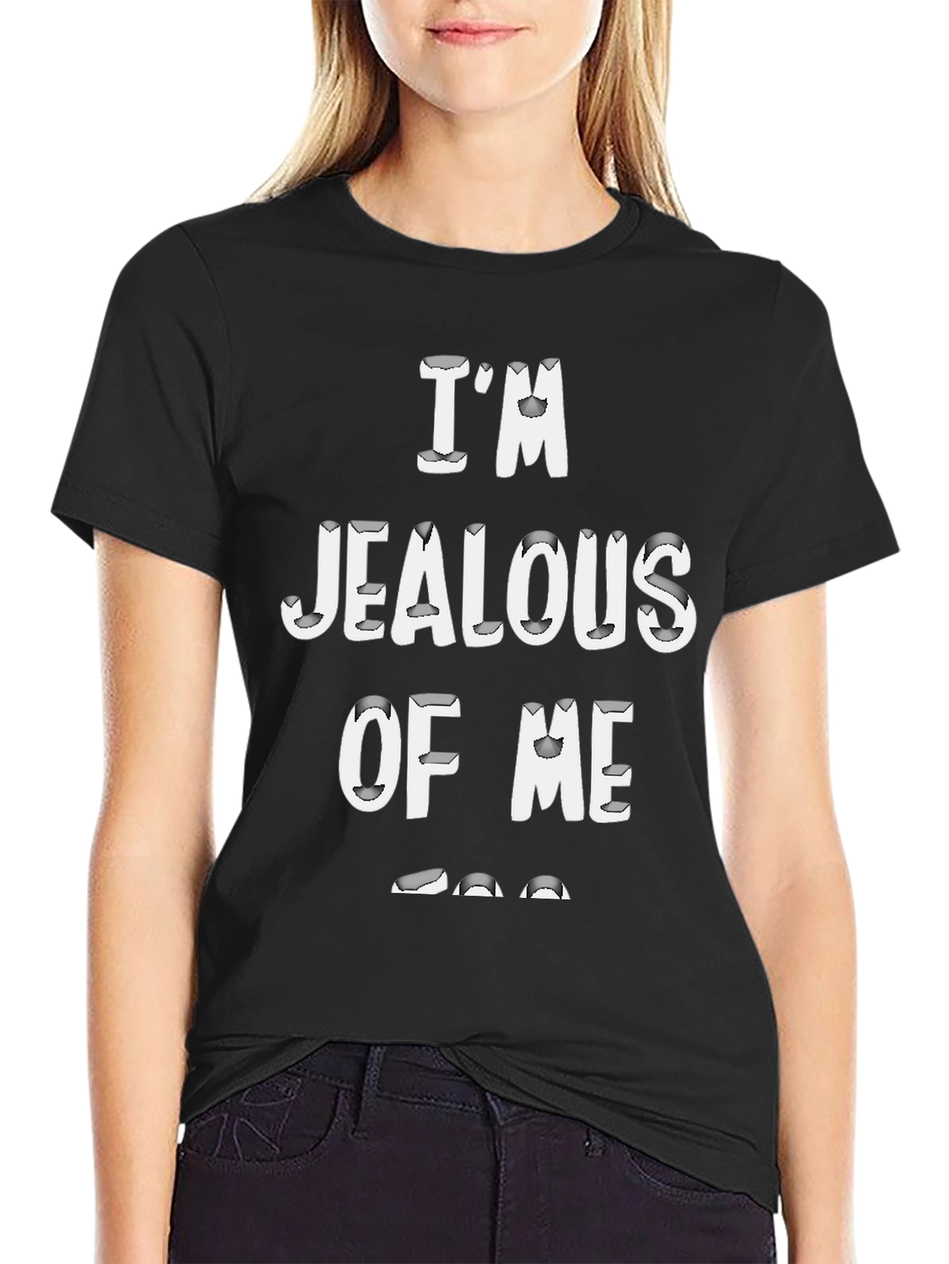 Black I'm Jealous Of Me Graphic Black T-Shirt view 2