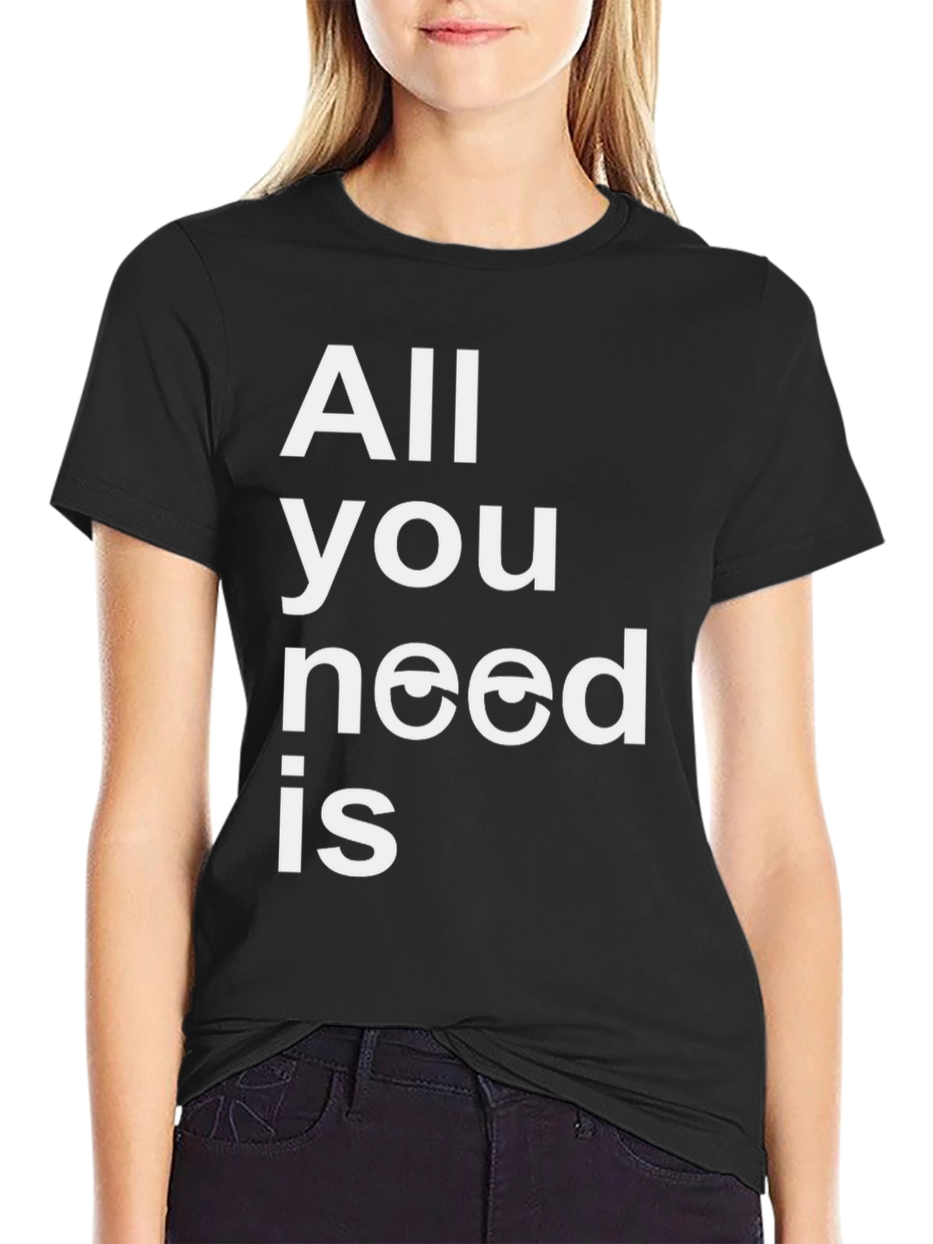 Black All You Need is Eyes Funny Graphic T-Shirt view 2