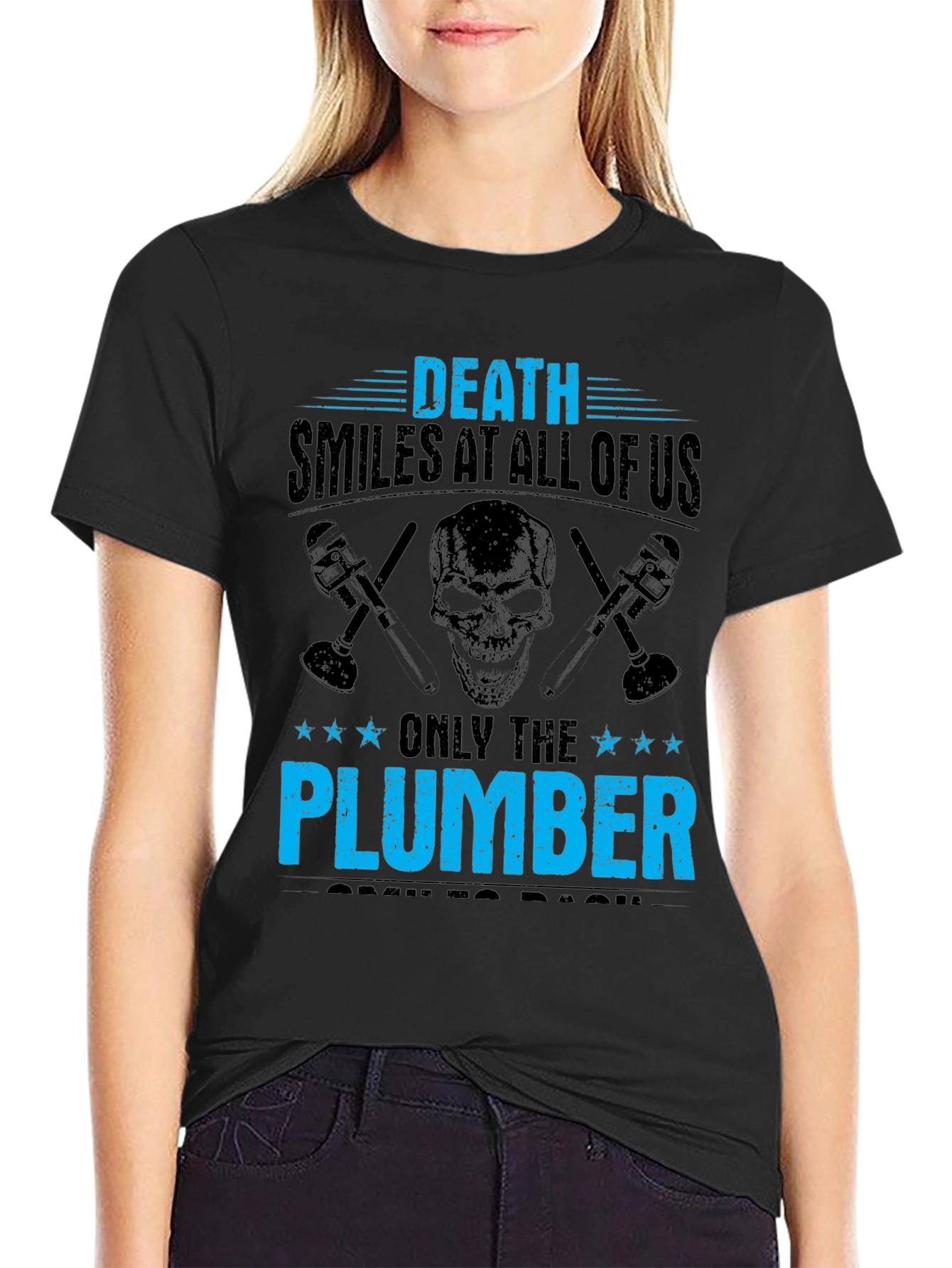 Black Death Smiles At All Of Us Plumber T-Shirt view 2