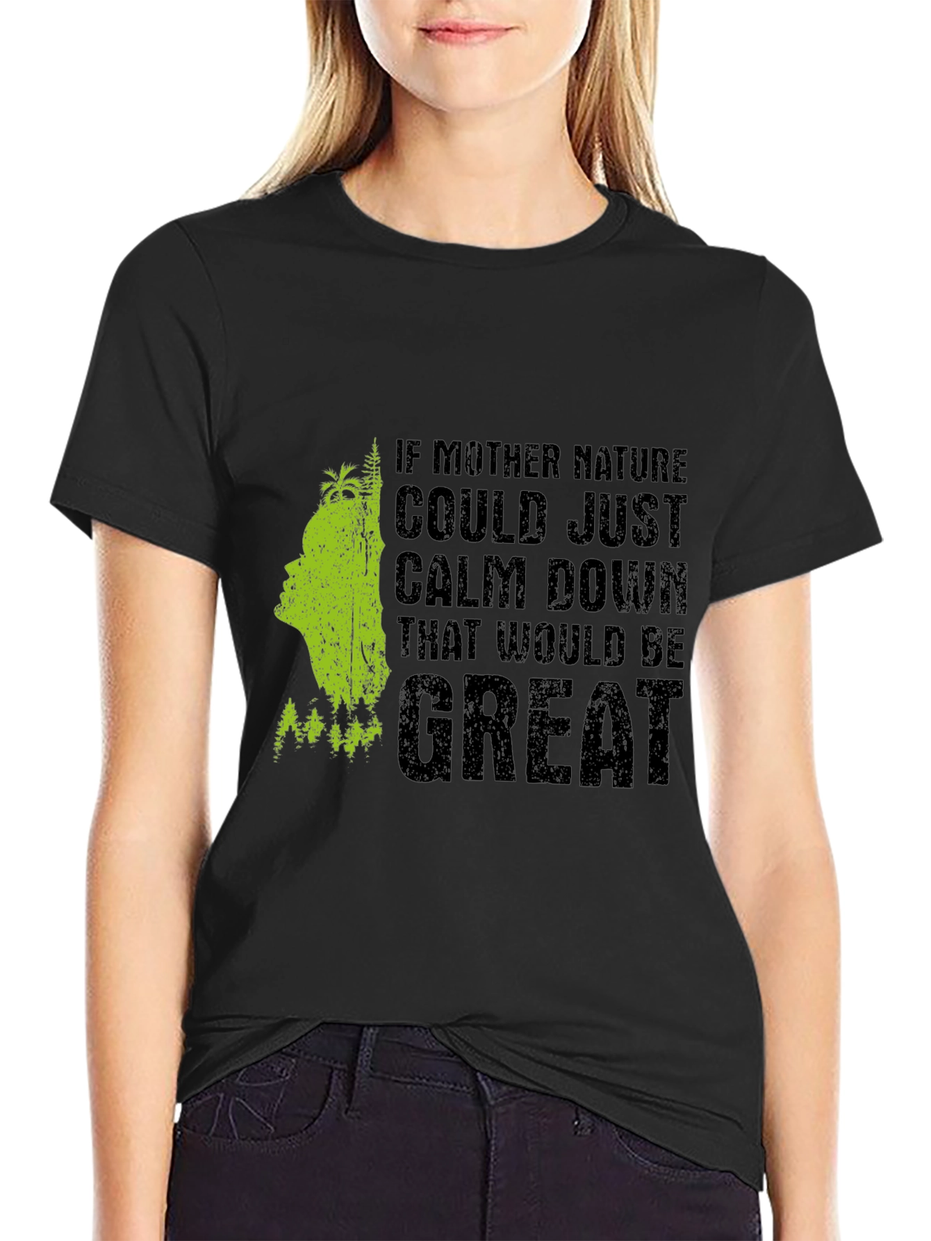 Black Mother Nature Sarcastic Graphic Tee - Black view 2