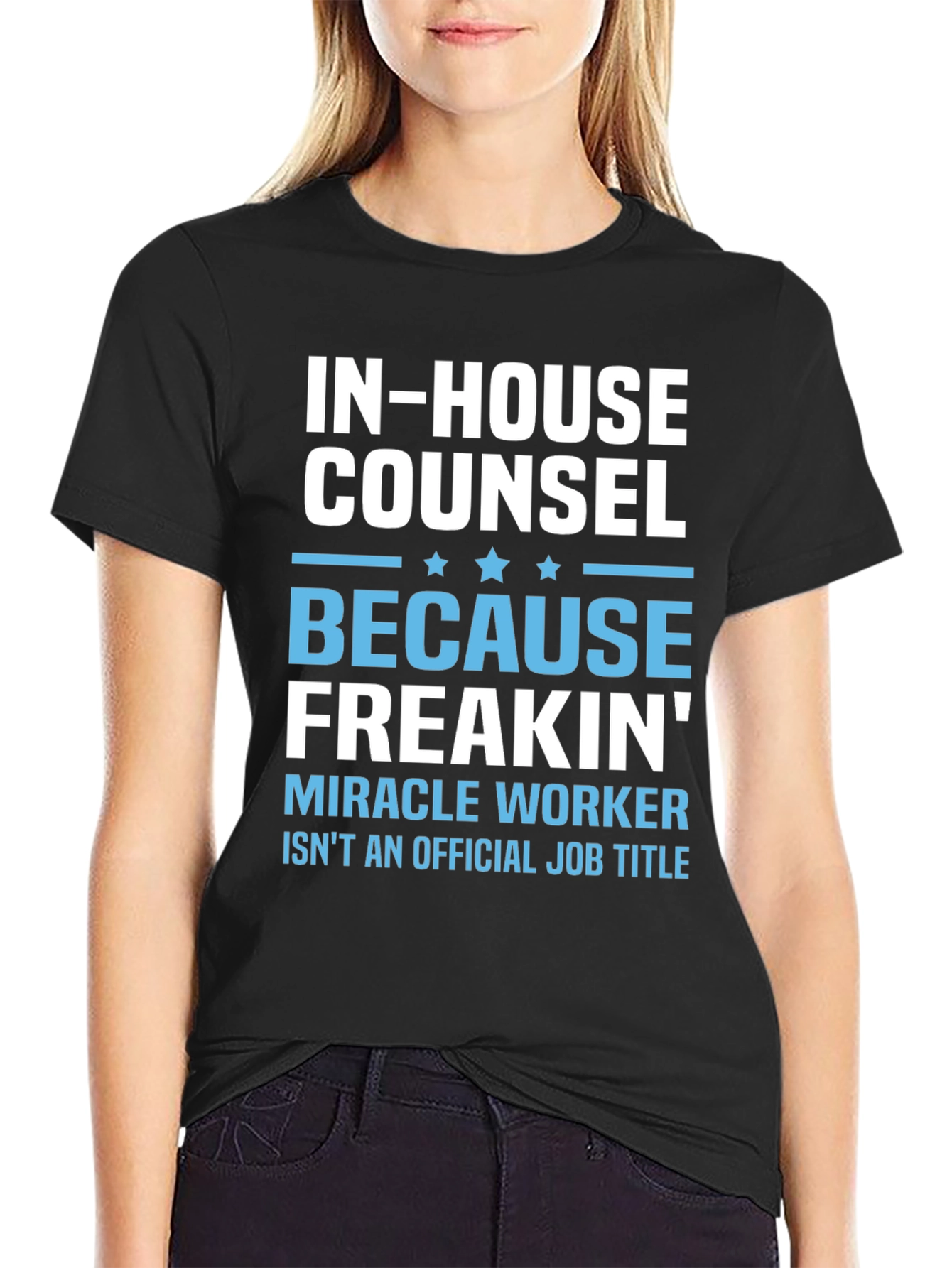 Black In-House Counsel Miracle Worker T-Shirt view 2