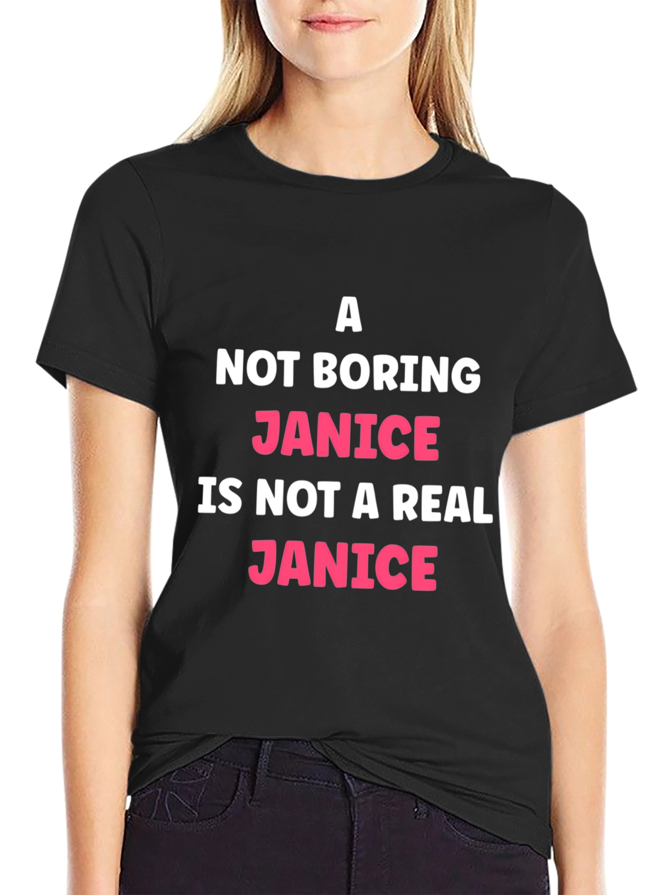 Black A Not Boring Janice T-Shirt Funny Name Tee view 2
