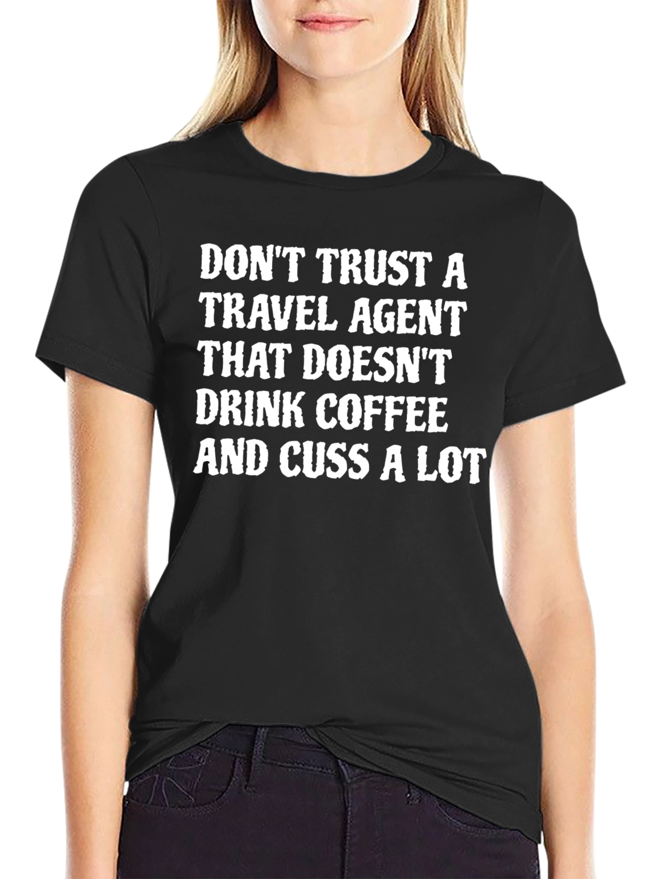 Funny Travel Agent T-Shirt - Coffee and Cussing - 2