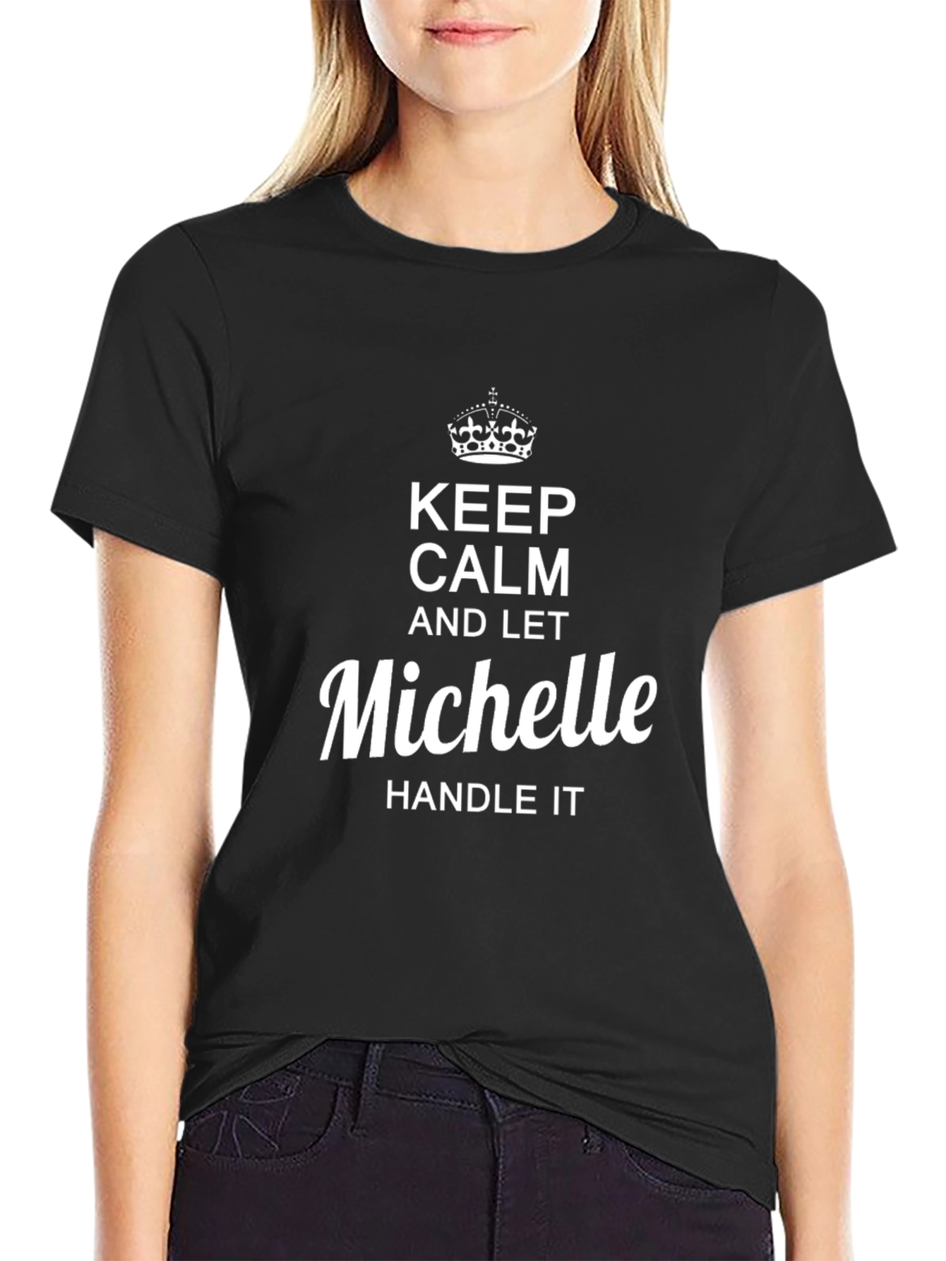 Black Keep Calm and Let Michelle Handle It T-Shirt view 2