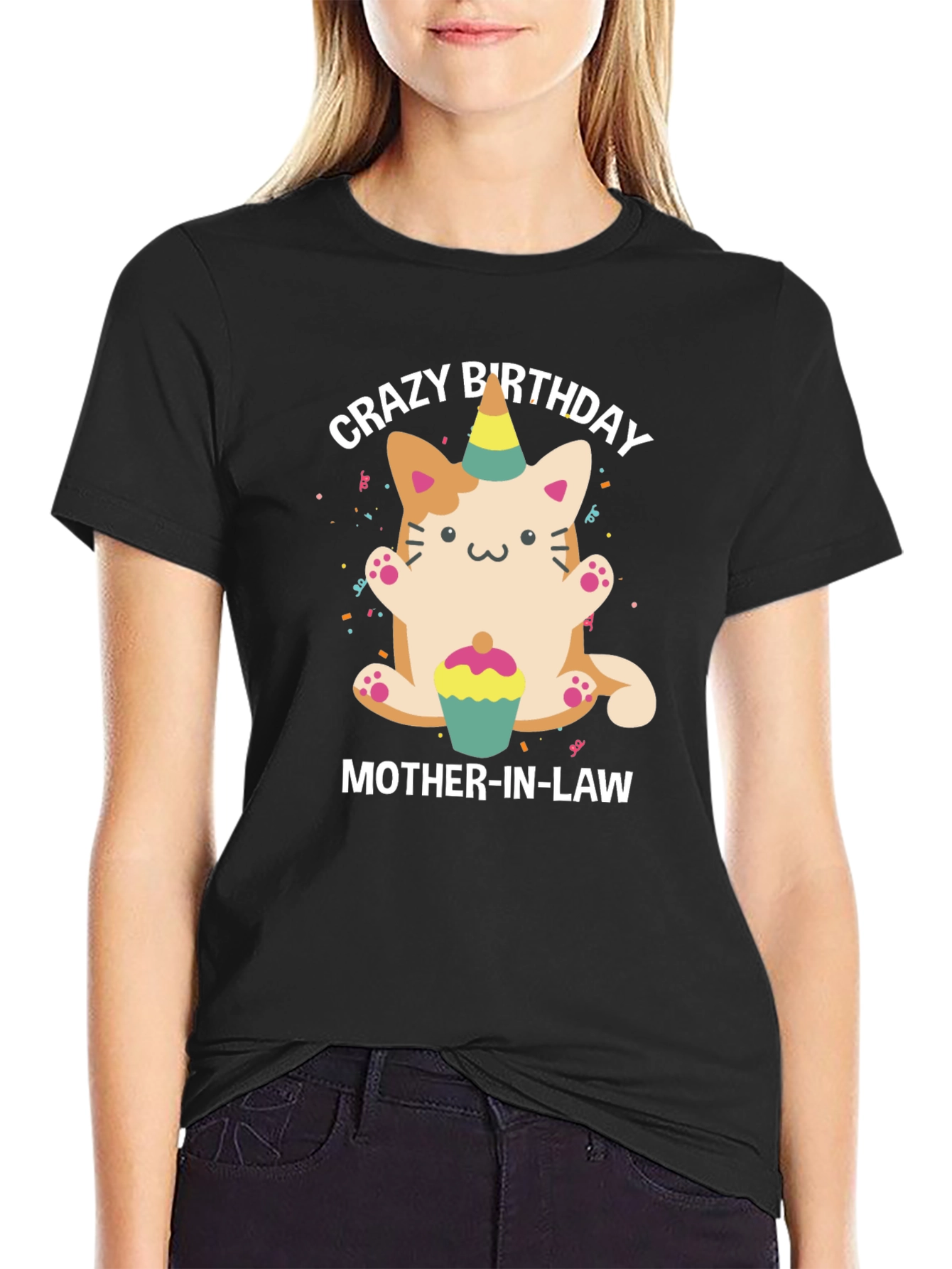 Black Crazy Birthday Mother-In-Law Cat T-Shirt view 2