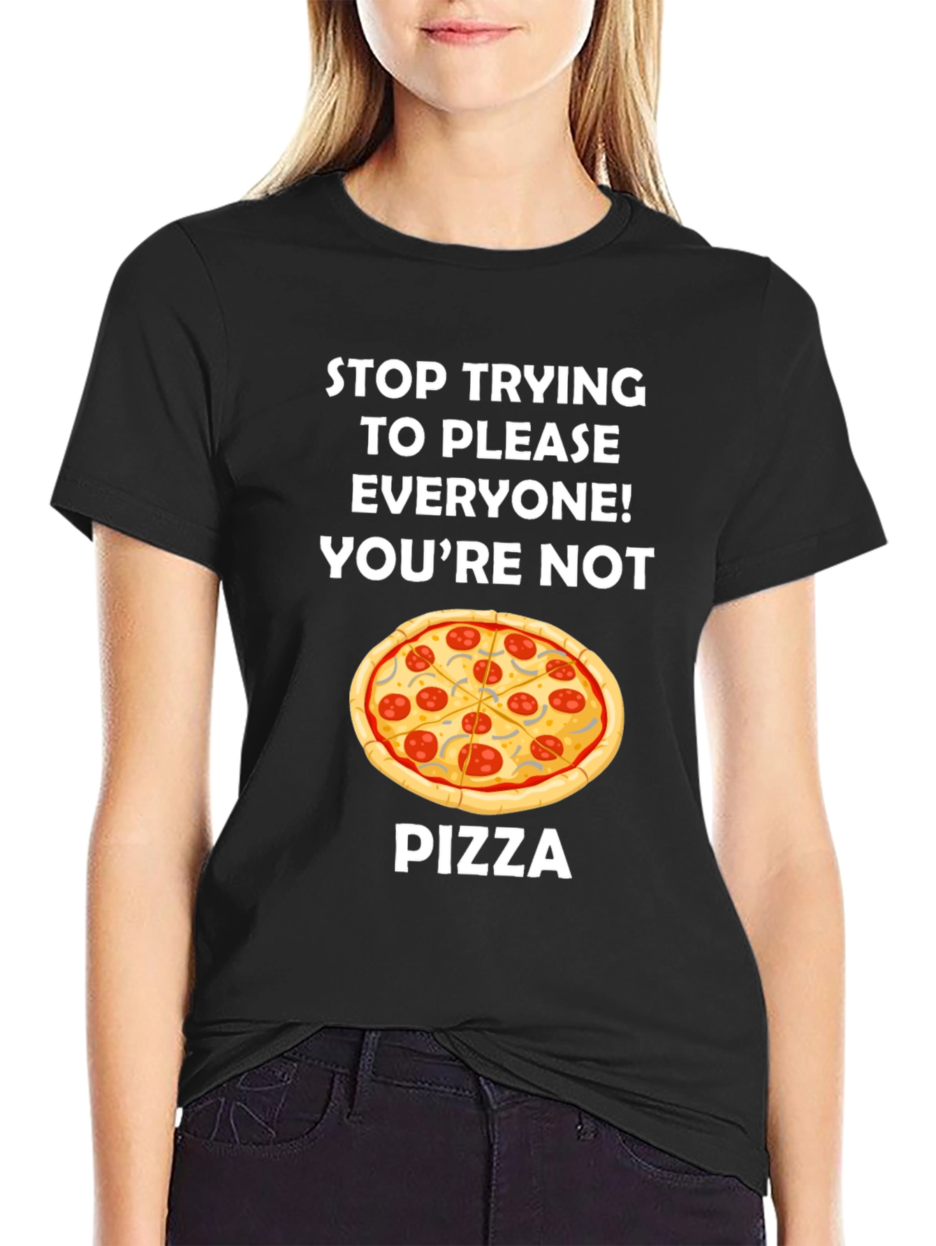 Black Funny Pizza Graphic Tee - Stop Trying to Please Everyone T-Shirt view 2