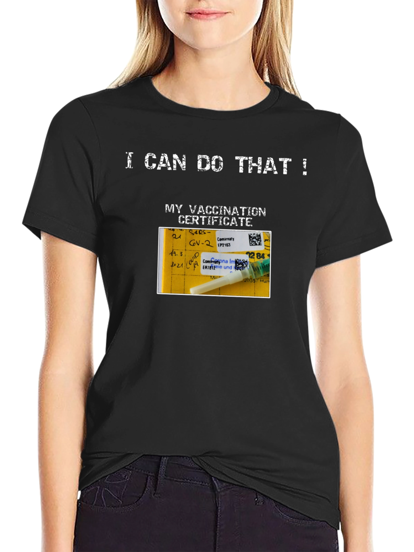 Black I Can Do That! Vaccination Certificate T-Shirt view 2