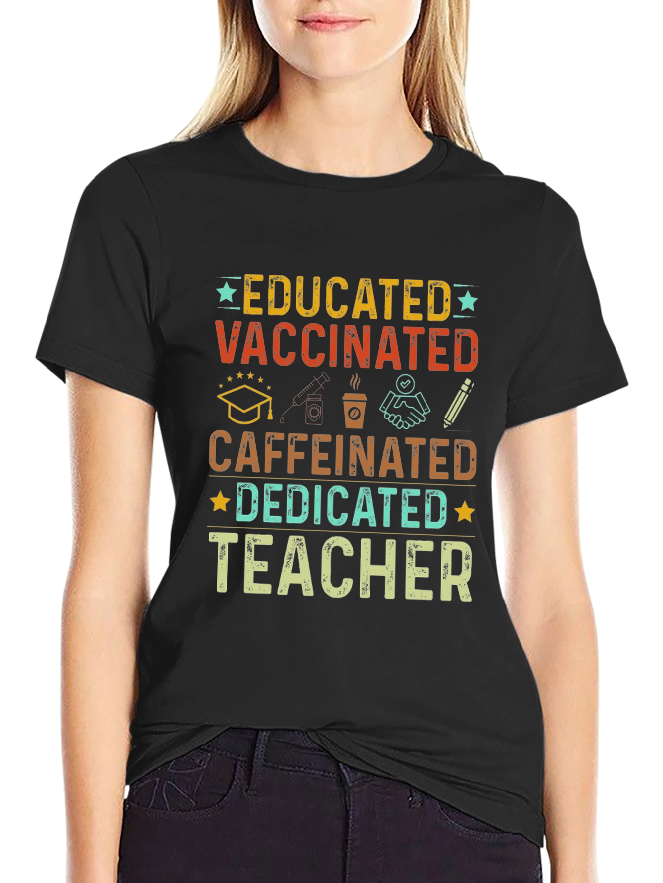 Black Educated Vaccinated Caffeinated Dedicated Teacher T-Shirt view 2