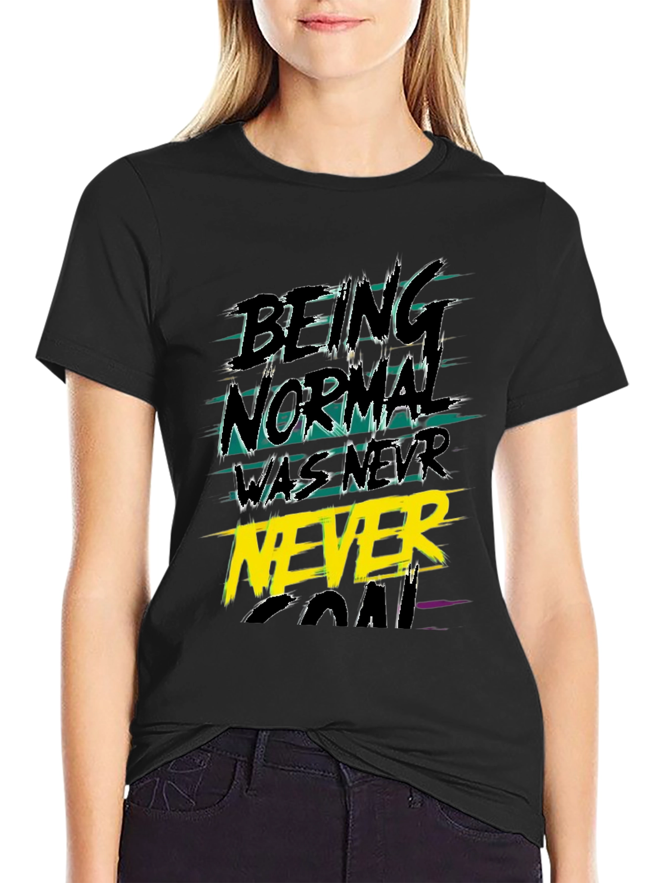 Black Being Normal Was Never The Goal Graphic Tee view 2