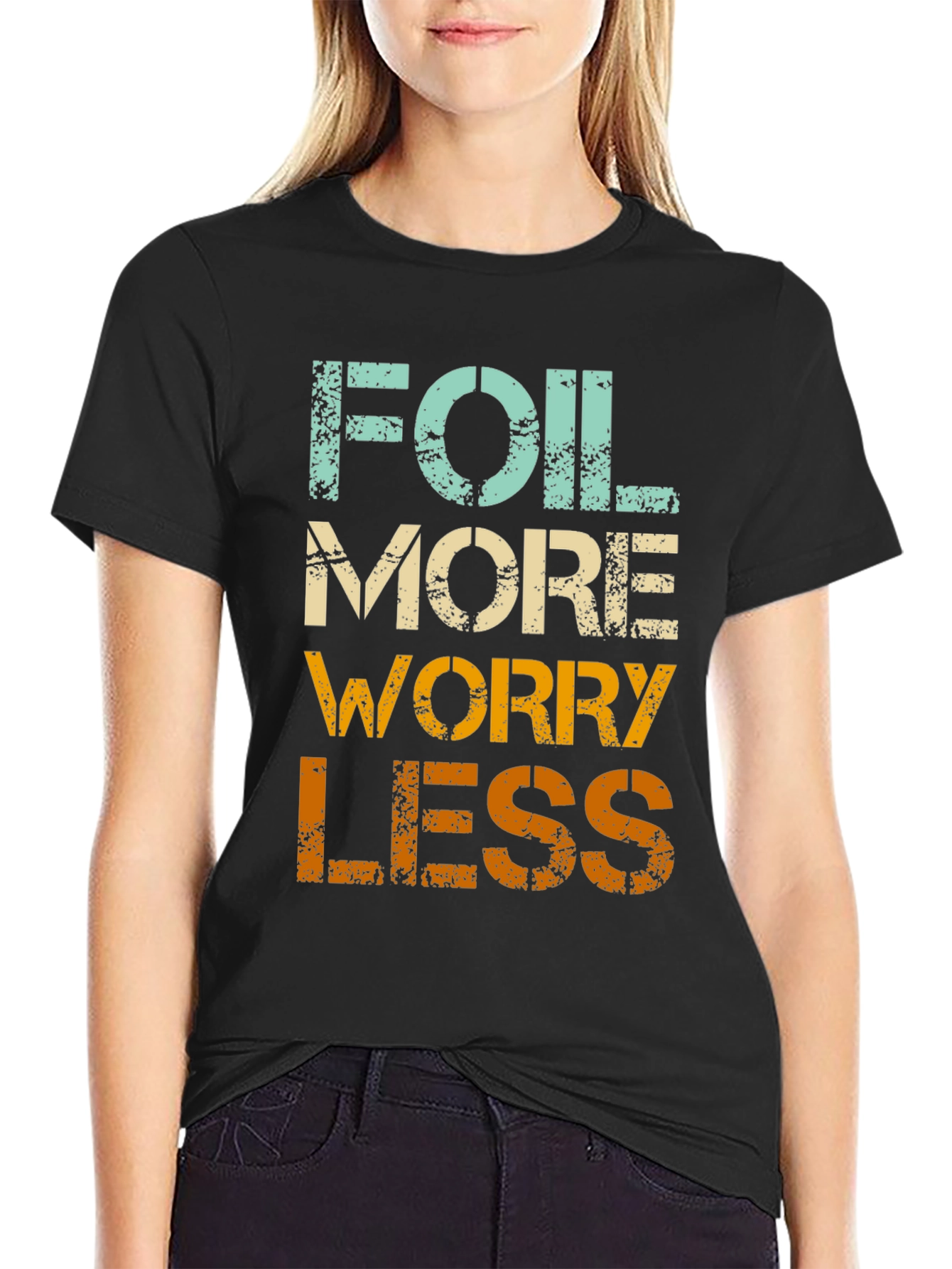 Black Foil More Worry Less Graphic Tee - Stylish Casual T-Shirt view 2
