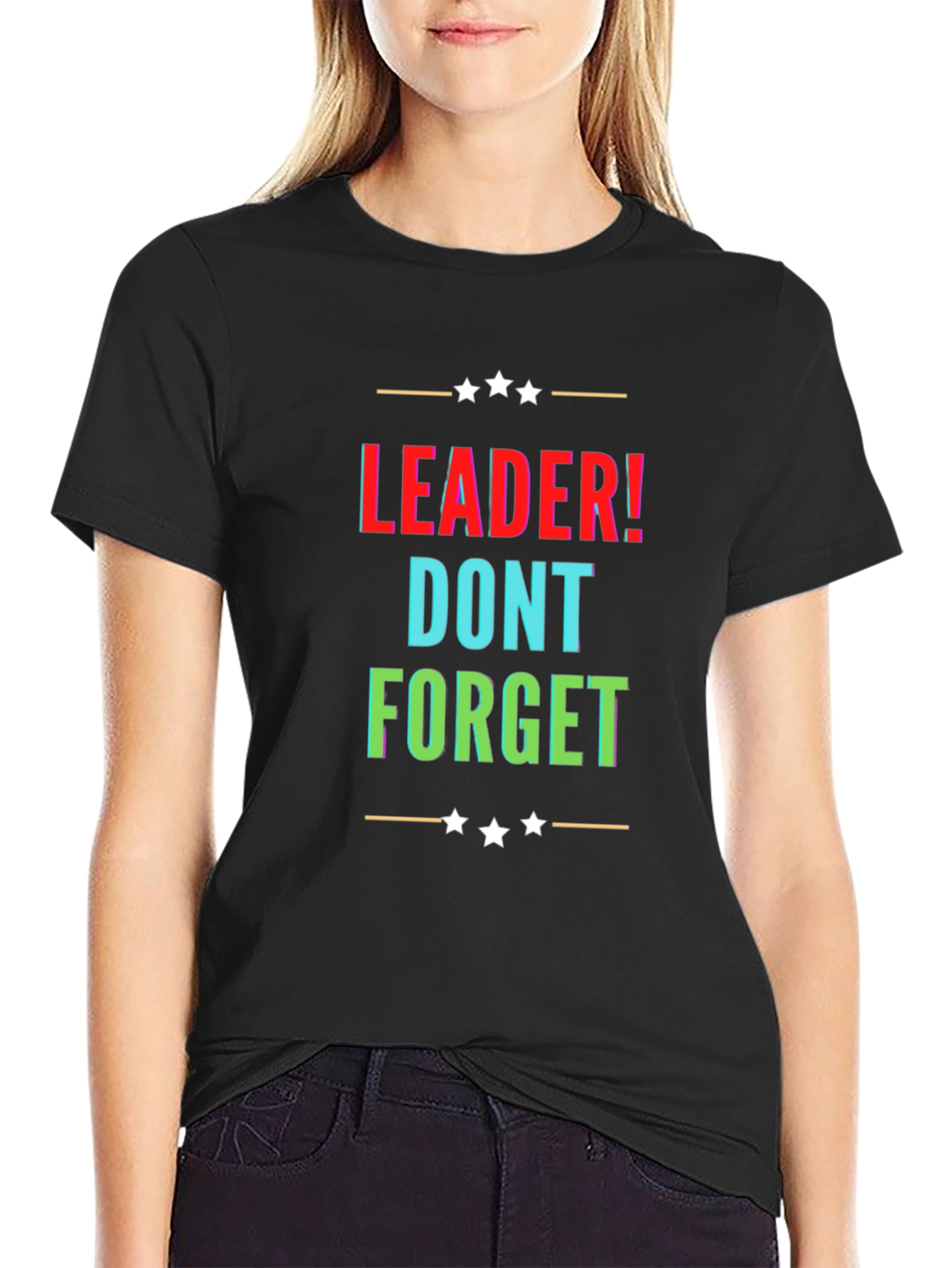 Black Leader! Dont Forget Black Graphic T-Shirt view 2