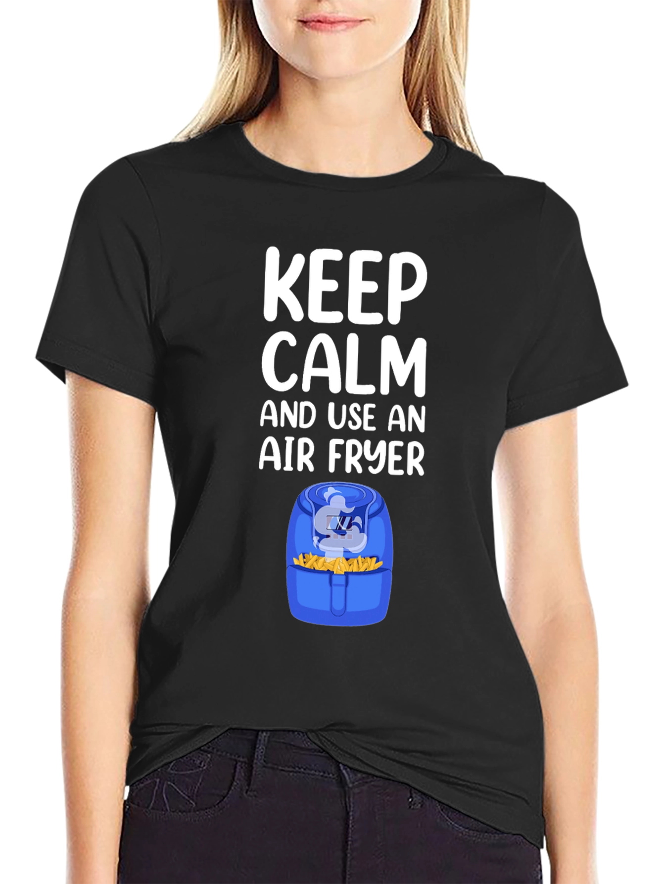 Black Keep Calm and Use an Air Fryer T-Shirt view 2