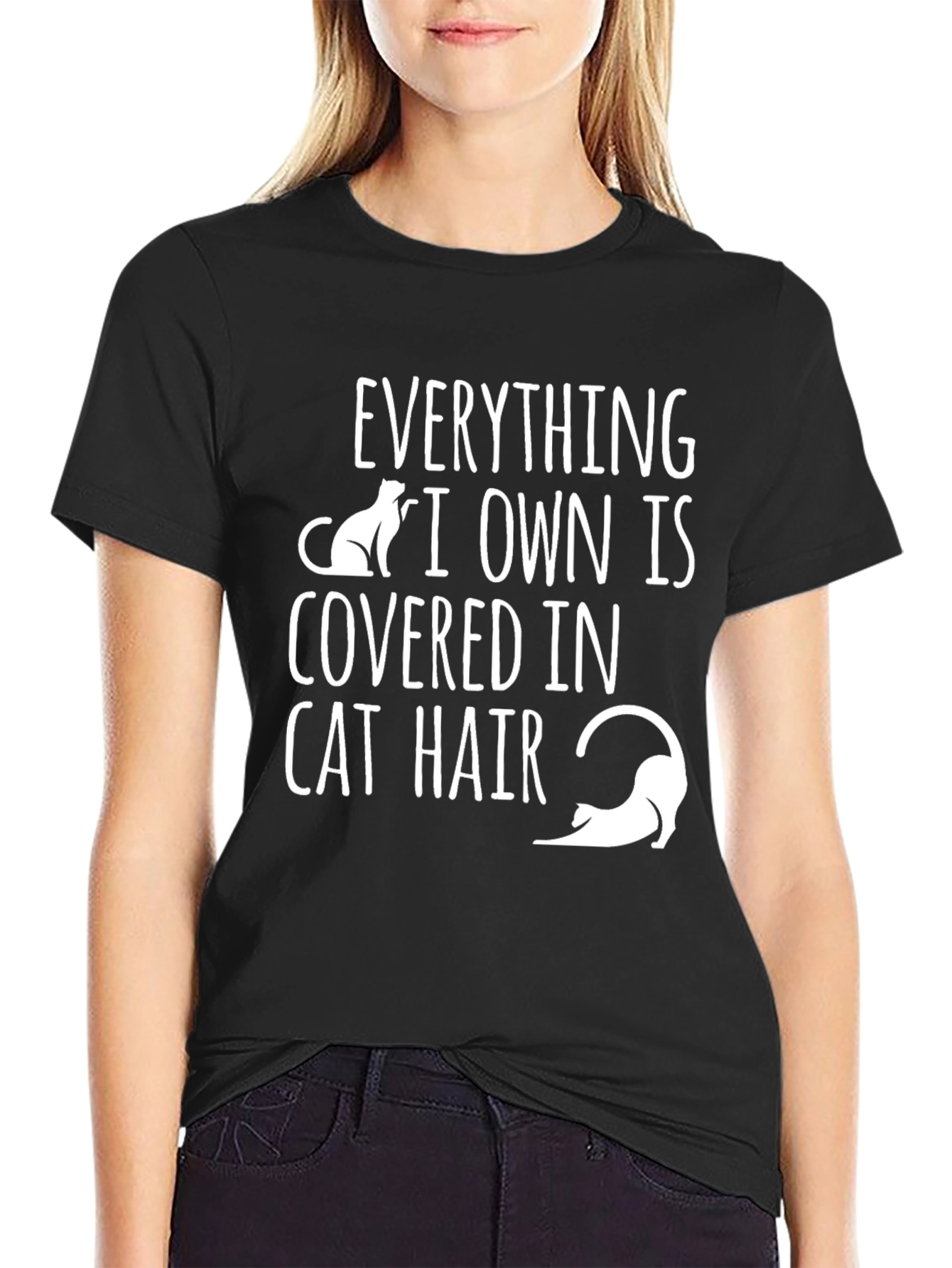 Black Everything I Own Is Covered In Cat Hair T-Shirt view 2
