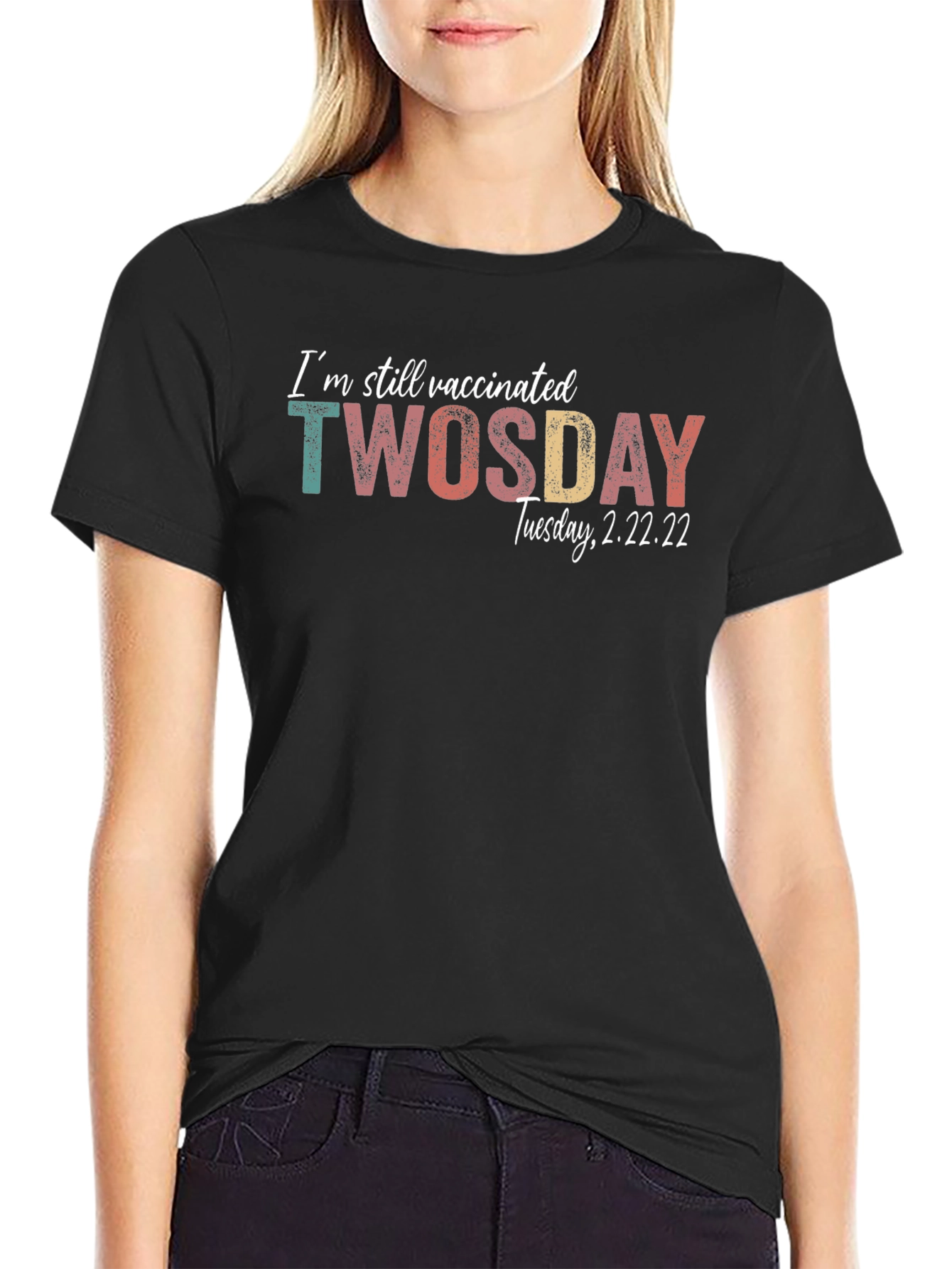 Black Vaccinated TWOSDAY Tuesday 2.22.22 T-Shirt view 2