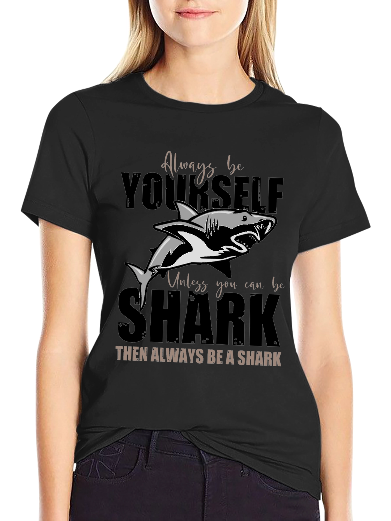Black Always Be Yourself Shark T-Shirt - Unique Graphic Tee view 2