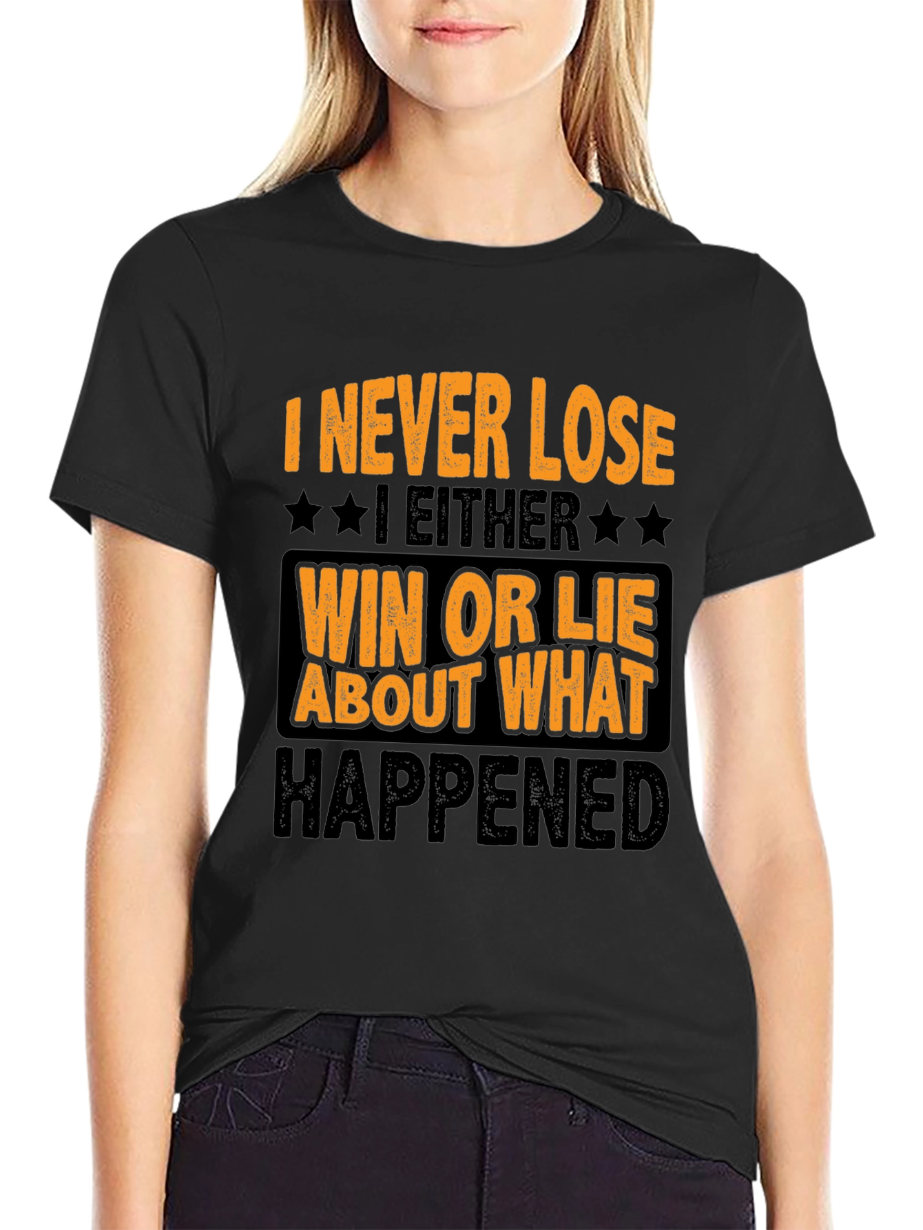 Black Funny "I Never Lose" Graphic T-Shirt view 2