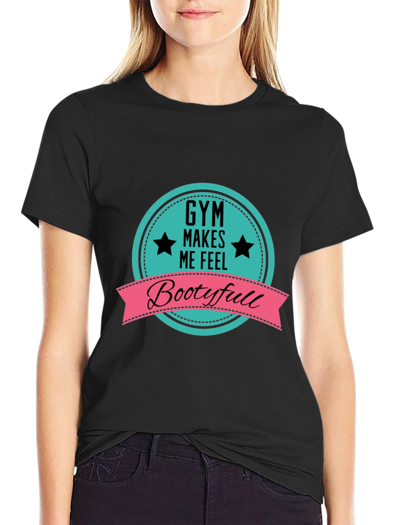 Black Gym Makes Me Feel Bootyfull T-Shirt view 2
