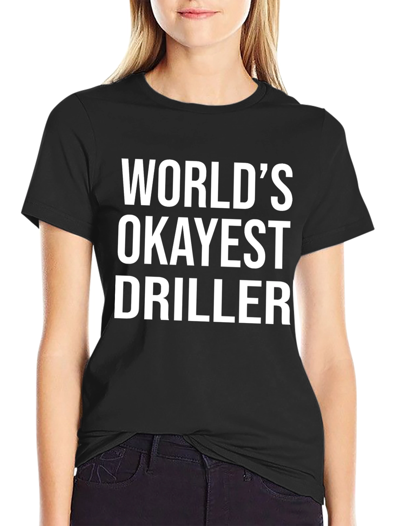 Black World's Okayest Driller Black Graphic T-Shirt view 2