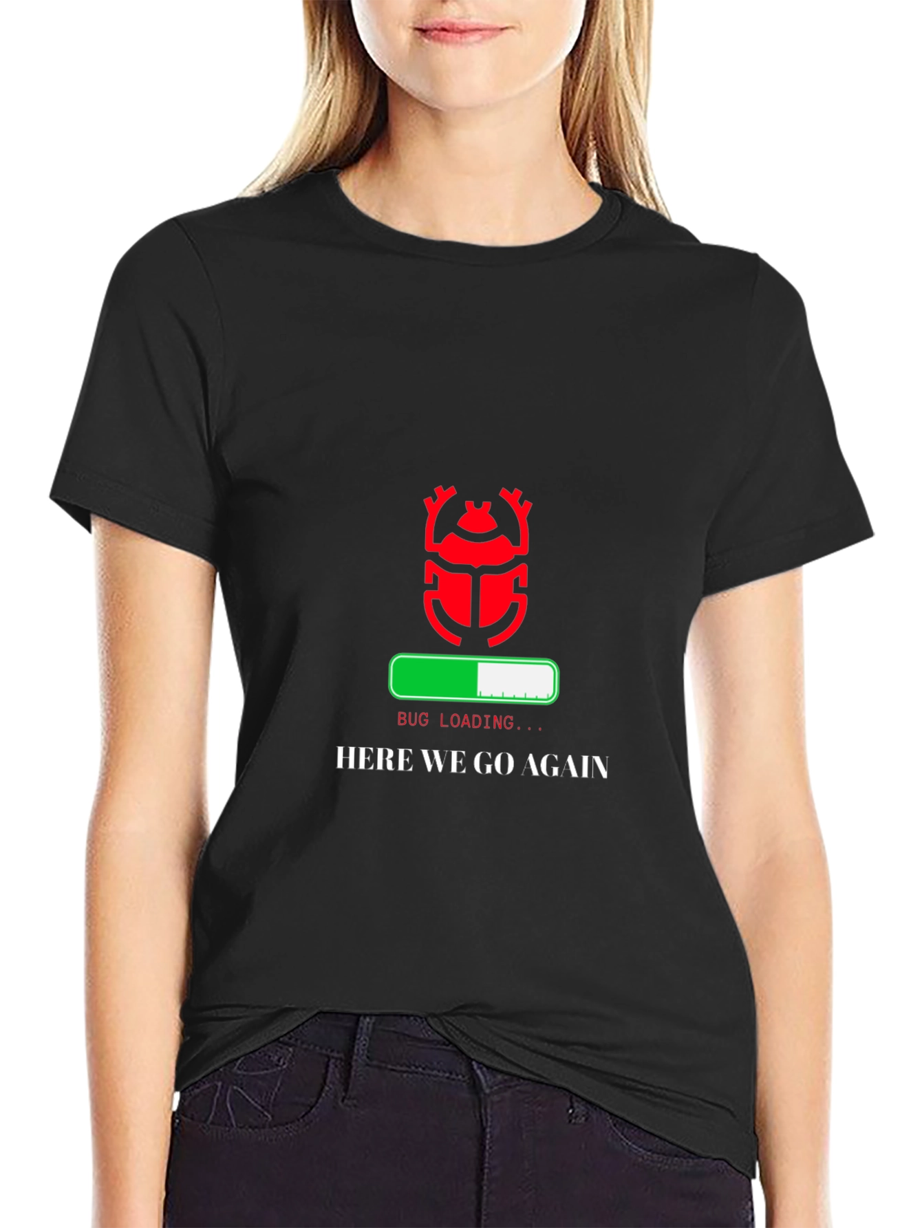 Black Bug Loading T-Shirt - "Here We Go Again" Funny Programmer Tee view 2