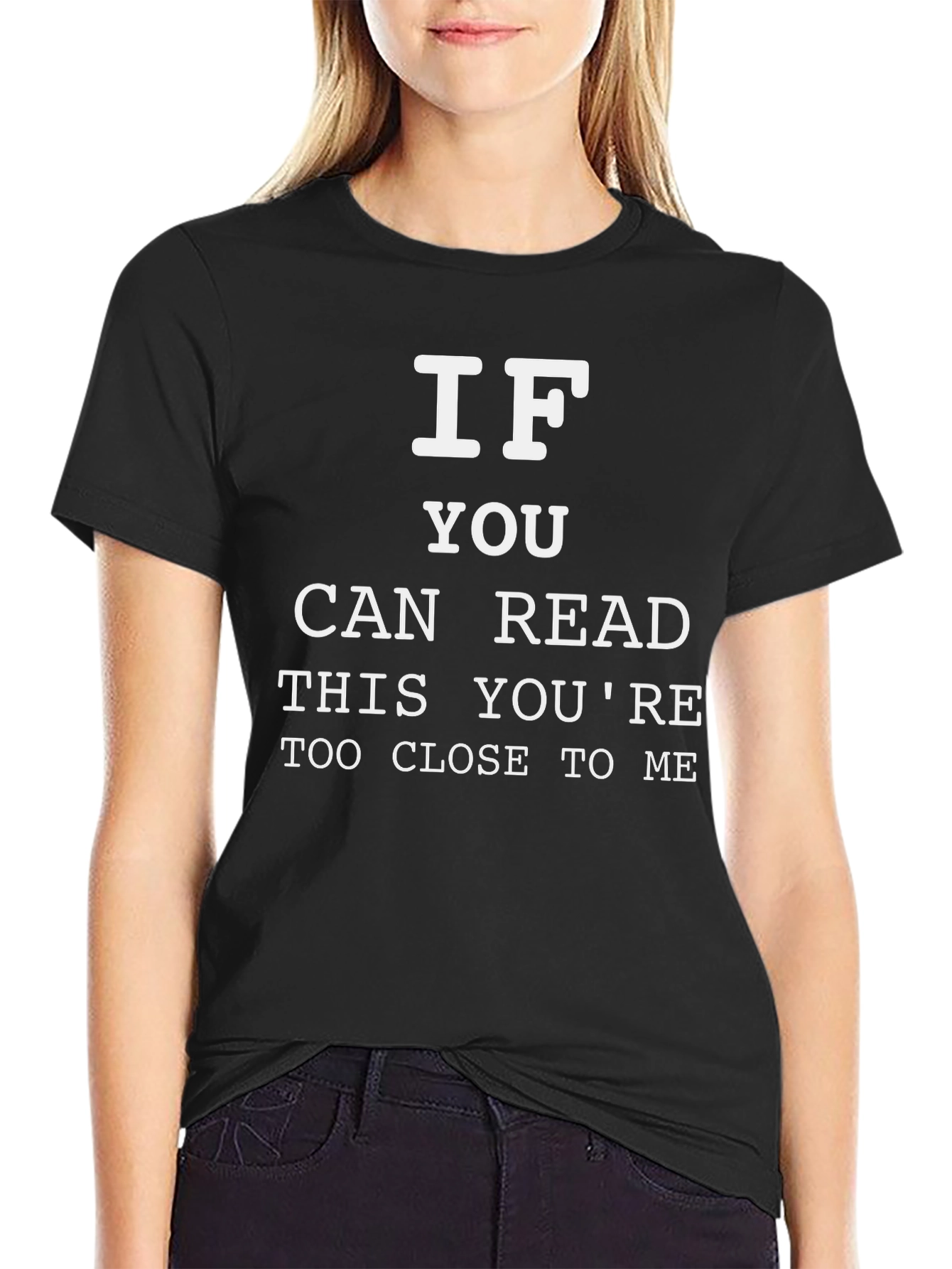 Black Funny Sarcastic T-Shirt - If You Can Read This Tee view 2