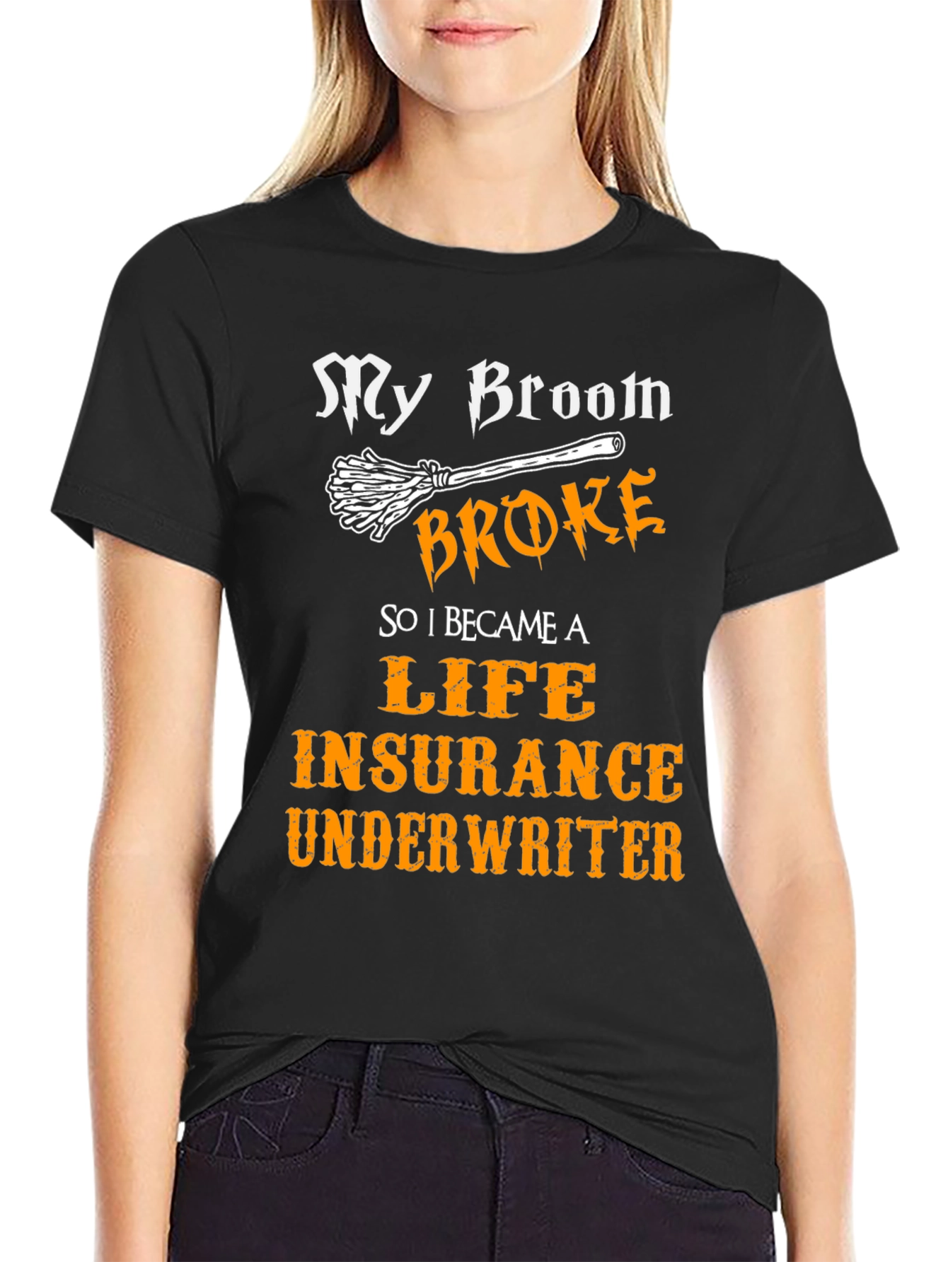 Black Funny Life Insurance Underwriter Broom T-Shirt view 2