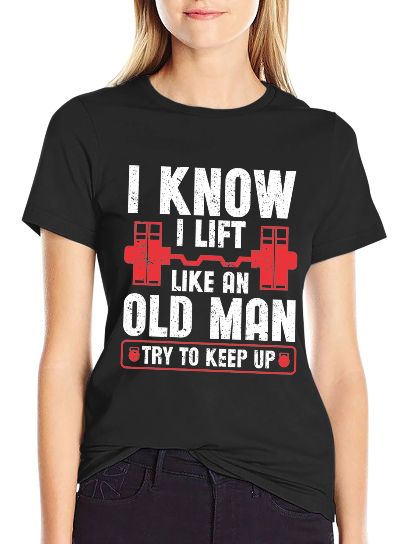 Black I Know I Lift Like An Old Man T-Shirt view 2