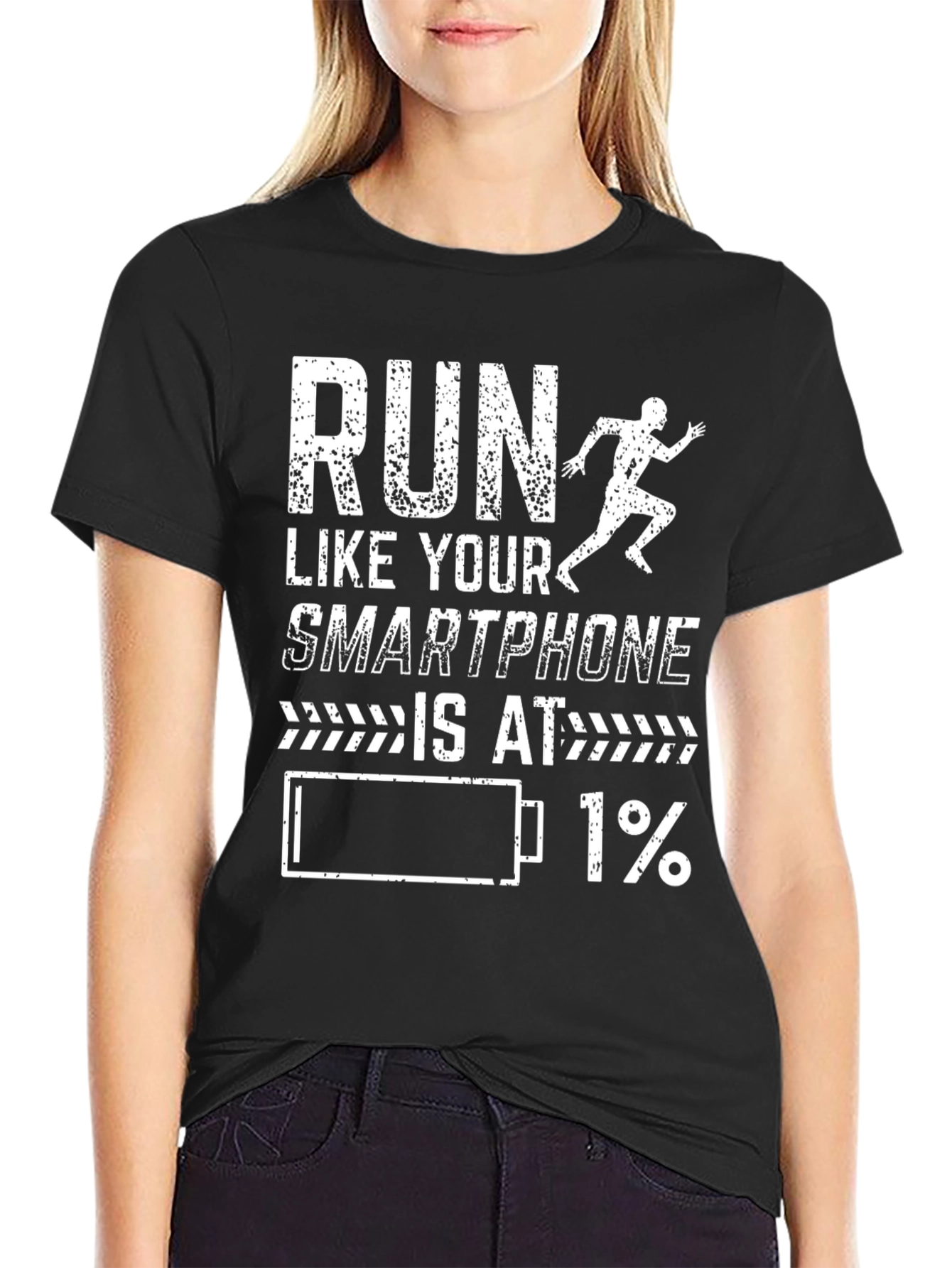 Black Run Like Your Smartphone is at 1% T-Shirt view 2