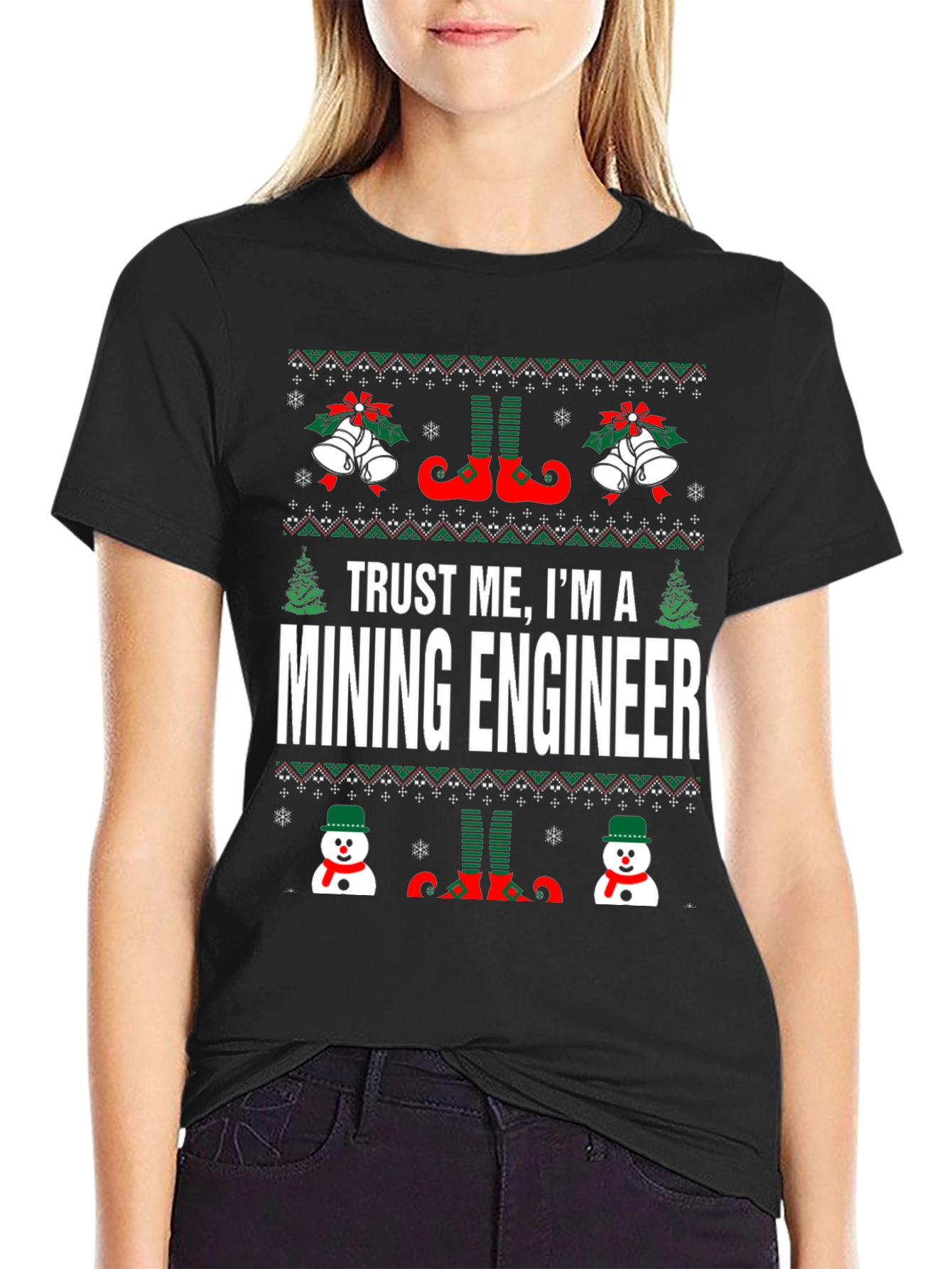 Trust Me, I'm A Mining Engineer Ugly Christmas Sweater T-Shirt - 2
