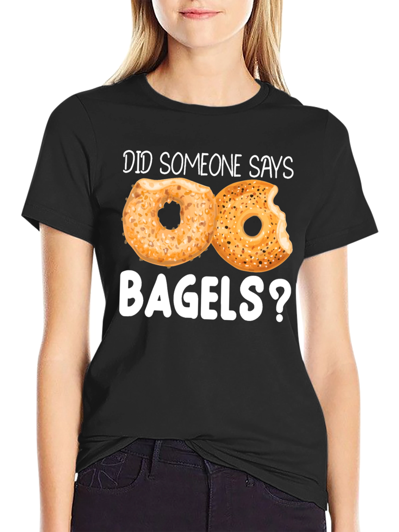 Black Did Someone Say Bagels? Funny Graphic Tee view 2