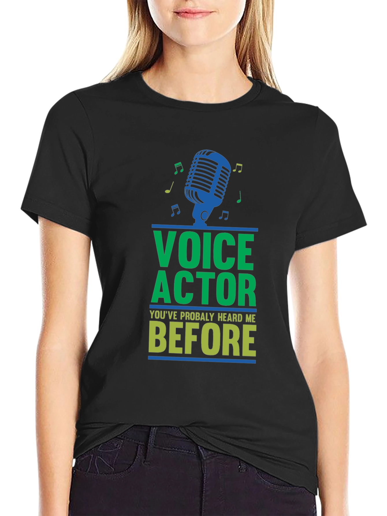 Black Voice Actor Tee - "You've Probably Heard Me Before" view 2