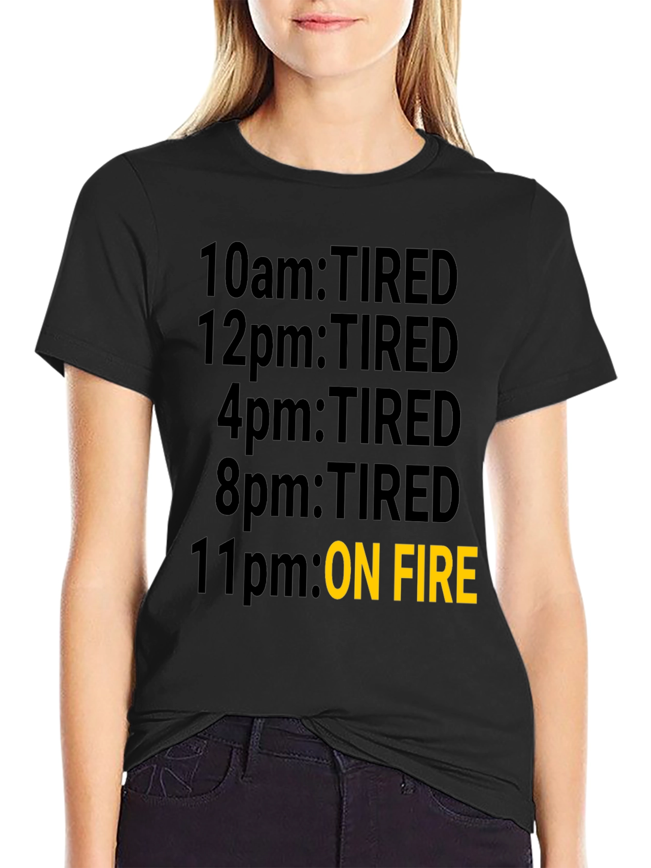 Black Tired Then On Fire T-Shirt - Black Novelty Tee view 2
